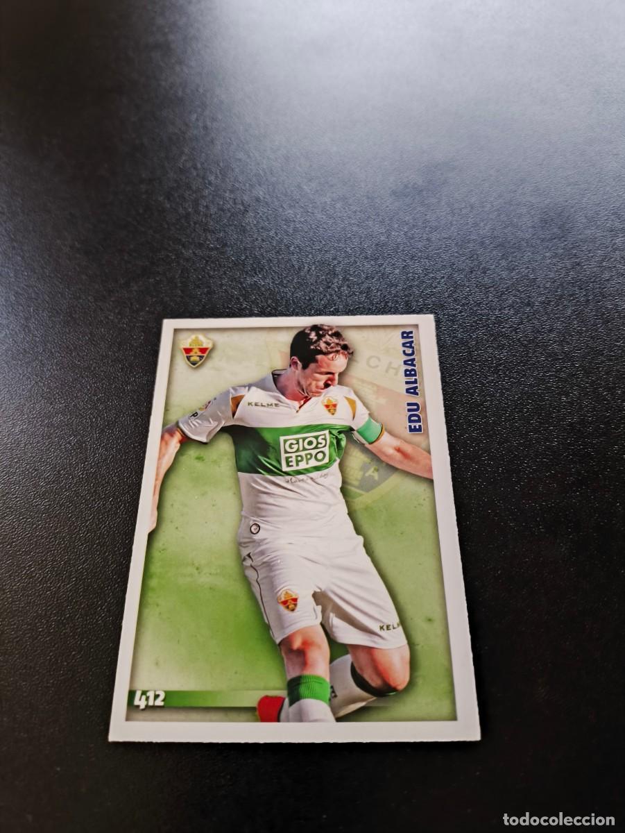 Cromos de F&uacute;tbol: 412 Edu Alb&aacute;car ELCHE MUNDICROMO LIGA 2014 2015 14 15 NO PANINI ESTE