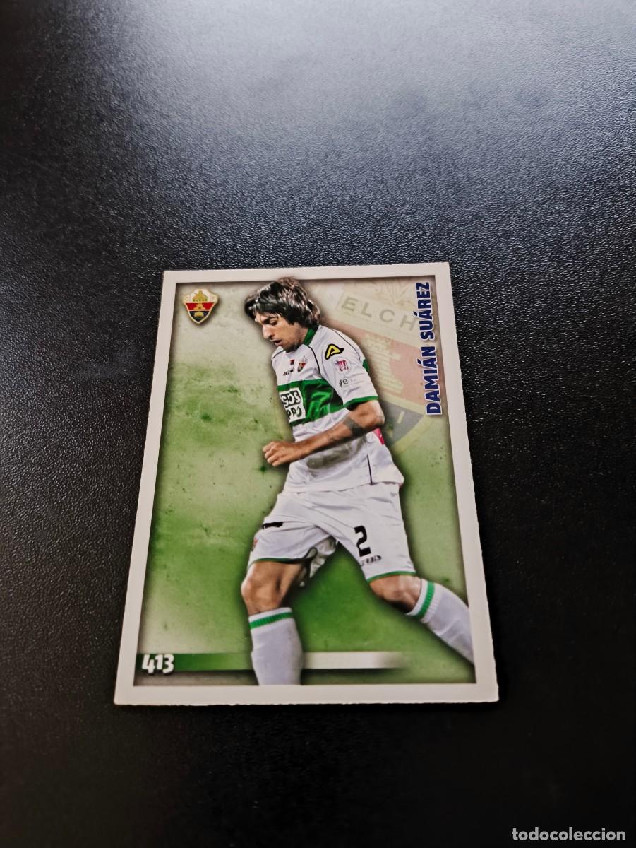 Cromos de F&uacute;tbol: 413 Dami&aacute;n Su&aacute;rez ELCHE MUNDICROMO LIGA 2014 2015 14 15 NO PANINI ESTE