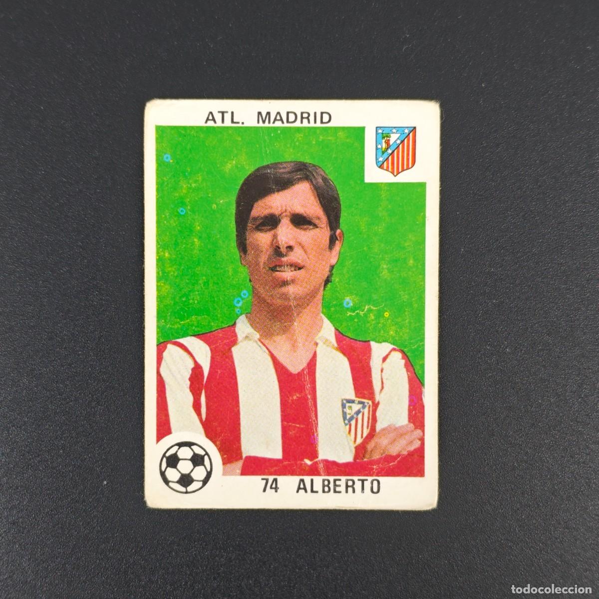 Cromos de F&uacute;tbol: CROMO LIGA ESPA&Ntilde;OLA MAGA 74 ALBERTO ATLETICO MADRID NUNCA PEGADO SIN PEGAR 78 79 1978 1979 RA526