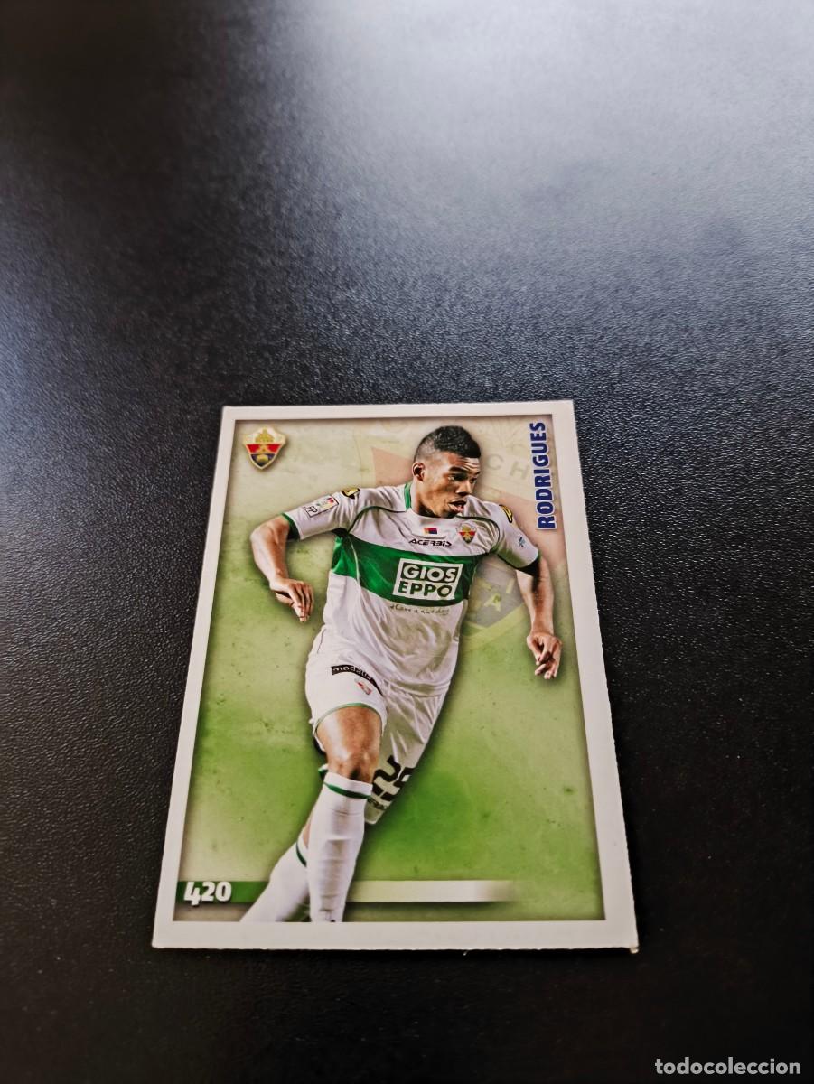 Cromos de F&uacute;tbol: 420 Rodrigues ELCHE MUNDICROMO LIGA 2014 2015 14 15 NO PANINI ESTE