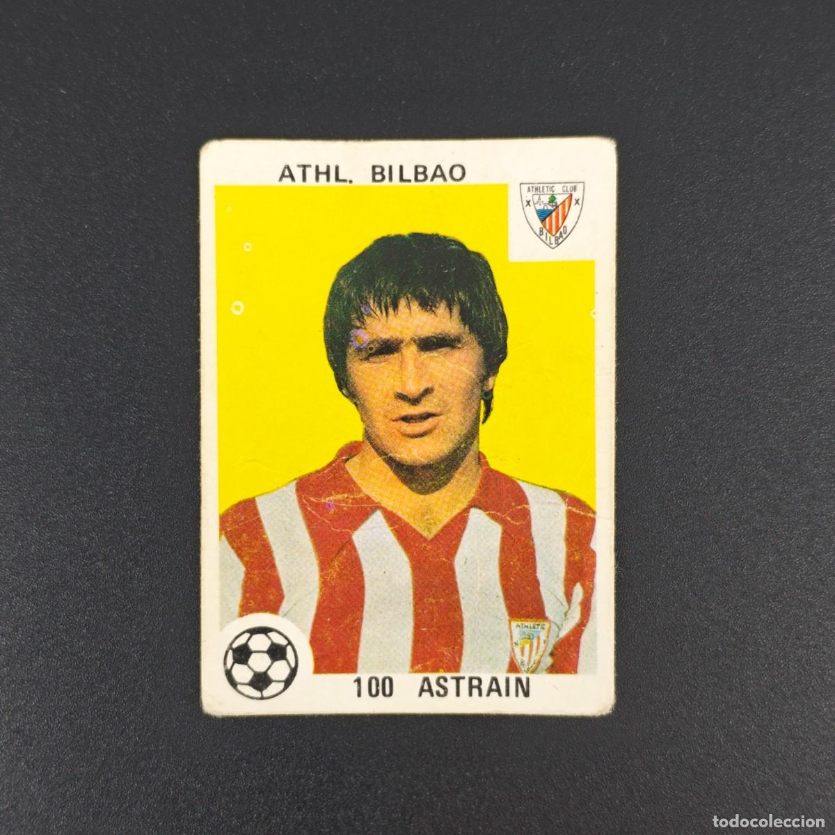Cromos de F&uacute;tbol: CROMO LIGA ESPA&Ntilde;OLA MAGA 100 ASTRAIN ATHLETIC BILBAO NUNCA PEGADO SIN PEGAR 78 79 1978 1979 RA526