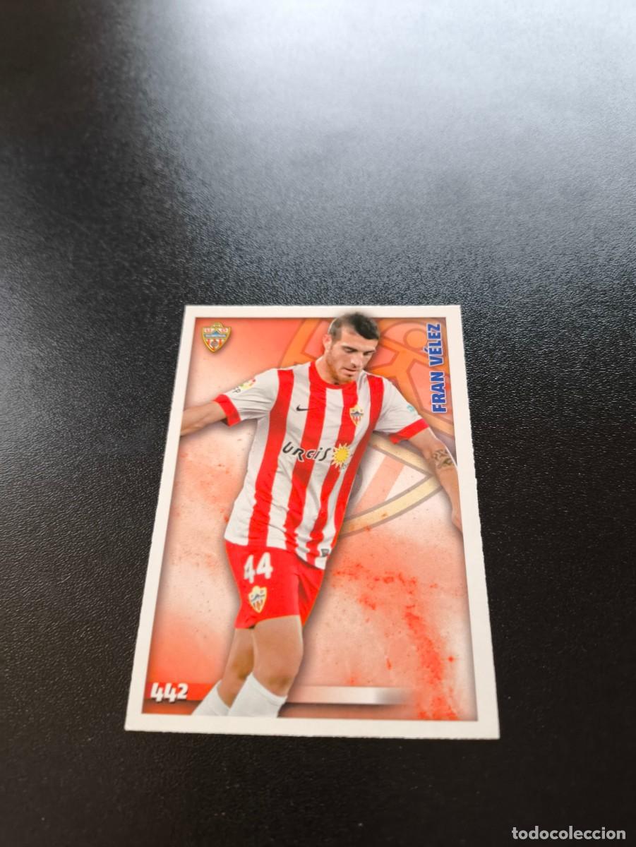 Cromos de F&uacute;tbol: 442 Fran V&eacute;lez ALMERIA MUNDICROMO LIGA 2014 2015 14 15 NO PANINI ESTE