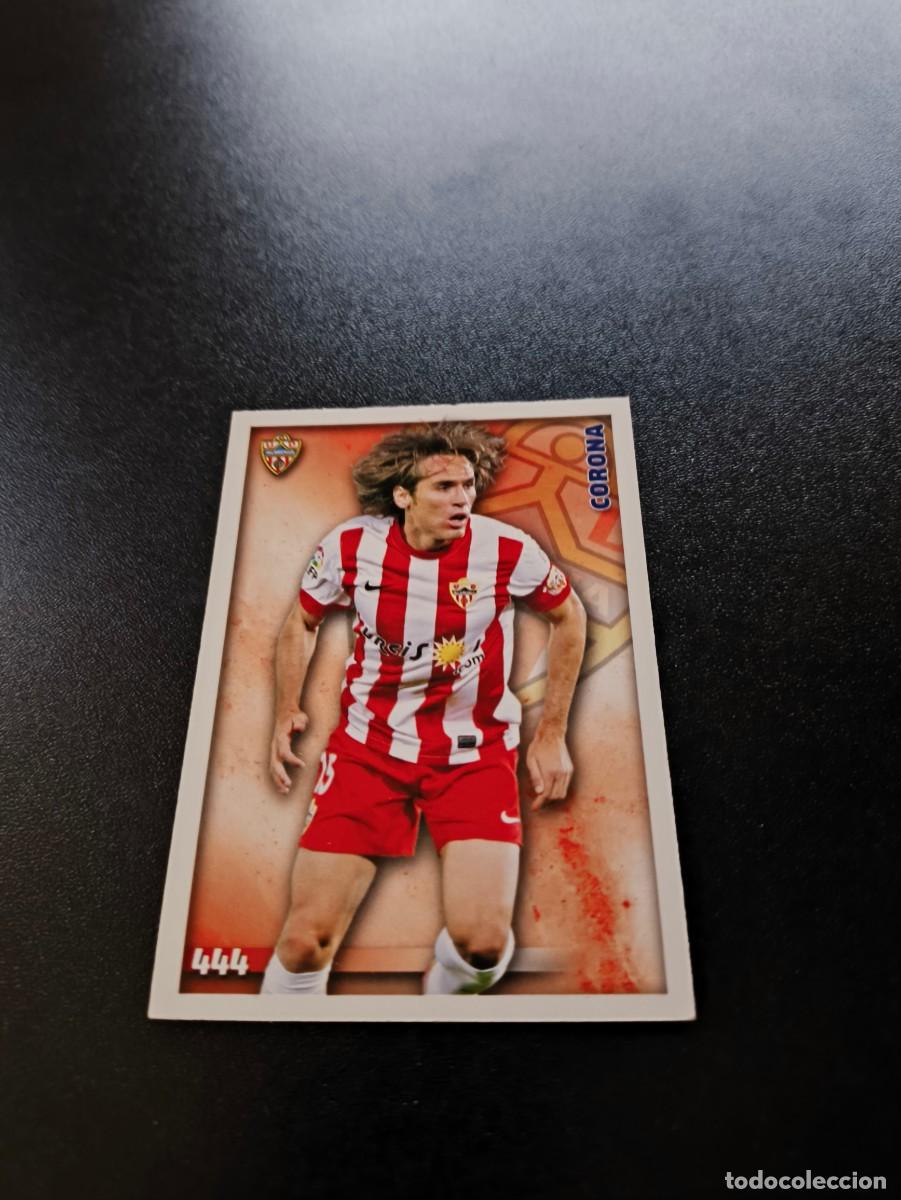 Cromos de F&uacute;tbol: 444 Corona ALMERIA MUNDICROMO LIGA 2014 2015 14 15 NO PANINI ESTE