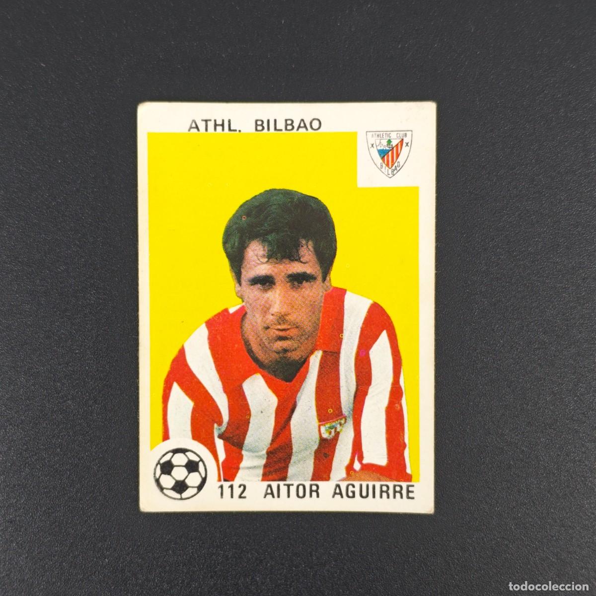 Cromos de F&uacute;tbol: CROMO LIGA MAGA 112 AITOR AGUIRRE ATHLETIC BILBAO NUNCA PEGADO SIN PEGAR 78 79 1978 1979 RA526