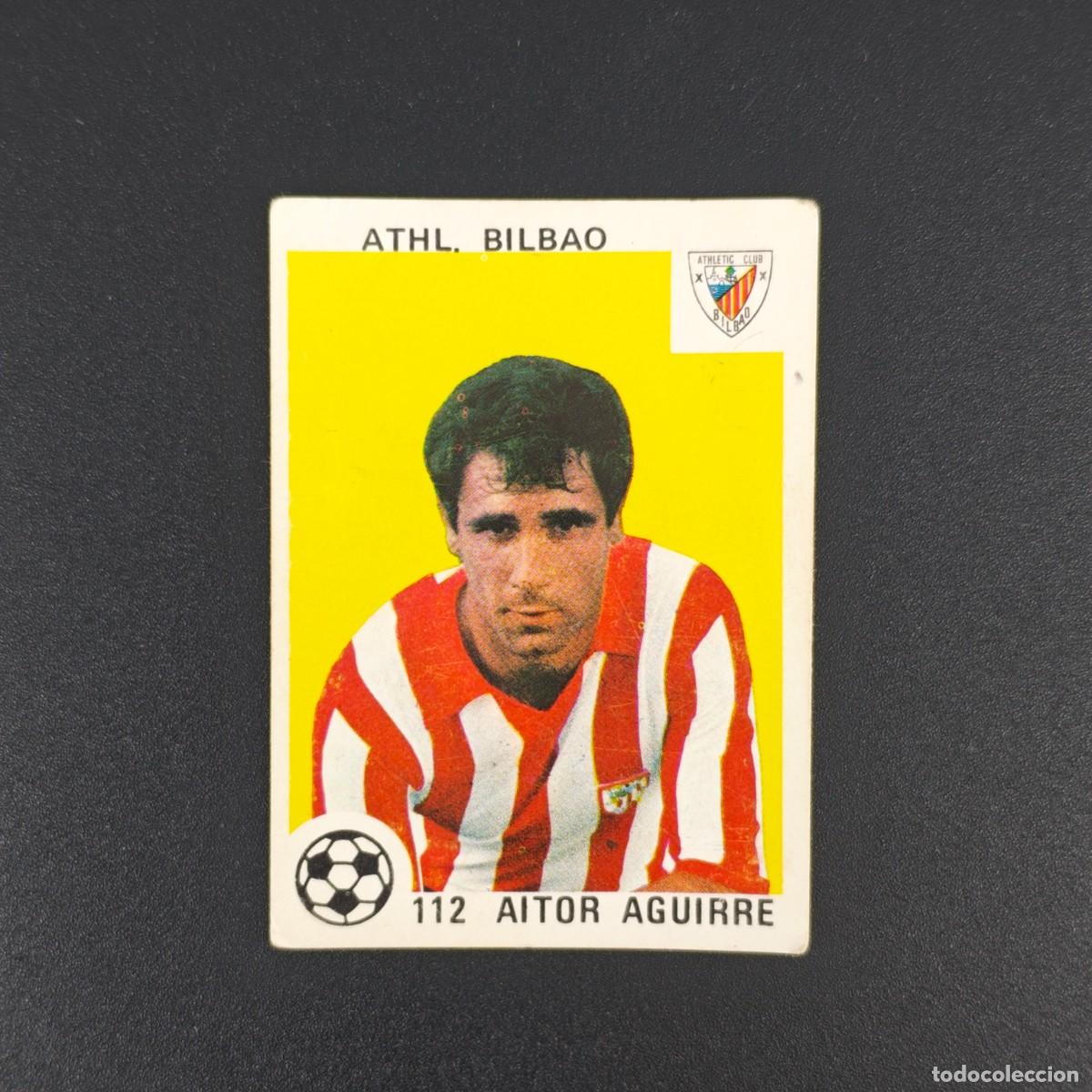 Cromos de F&uacute;tbol: CROMO LIGA MAGA 112 AITOR AGUIRRE ATHLETIC BILBAO NUNCA PEGADO SIN PEGAR 78 79 1978 1979 RA526