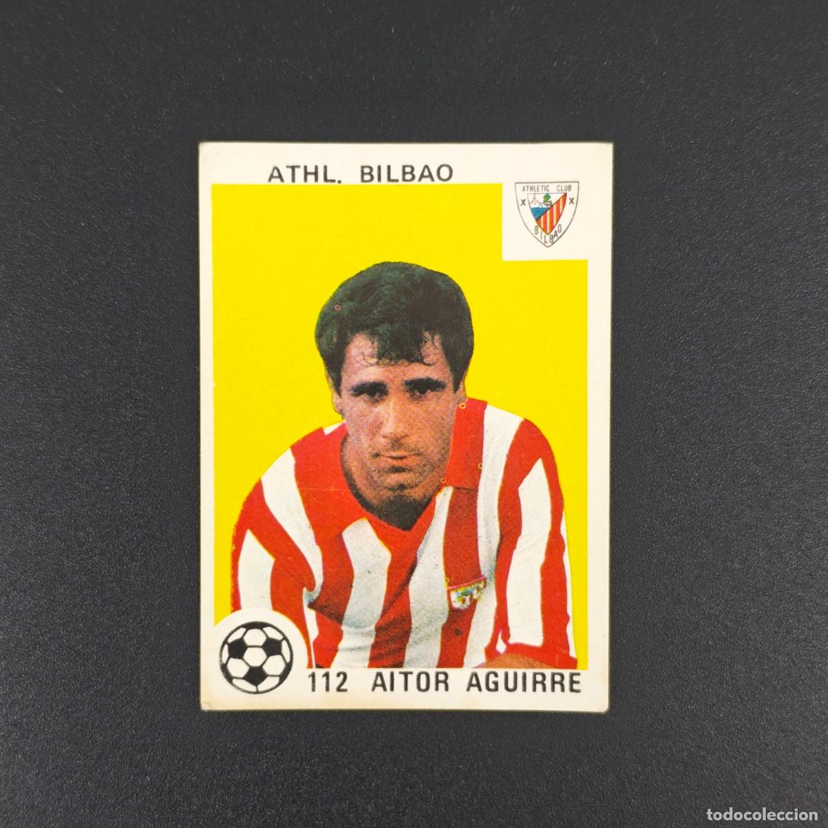 Cromos de F&uacute;tbol: CROMO LIGA MAGA 112 AITOR AGUIRRE ATHLETIC BILBAO NUNCA PEGADO SIN PEGAR 78 79 1978 1979 RA526