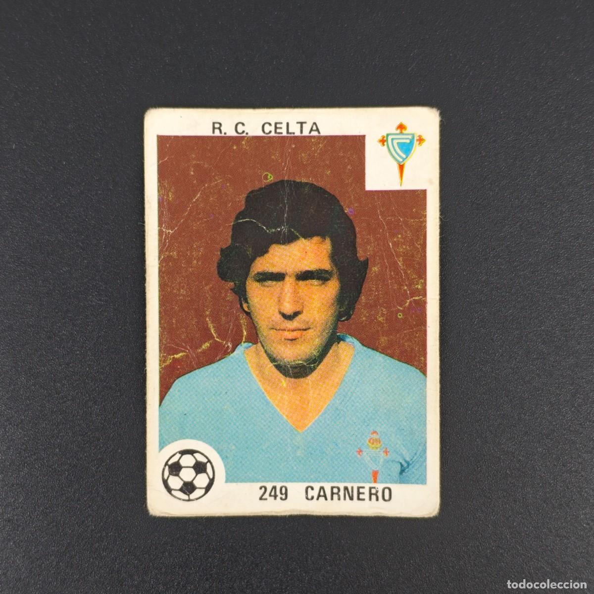 Cromos de F&uacute;tbol: CROMO LIGA ESPA&Ntilde;OLA MAGA 249 CARNERO CELTA VIGO NUNCA PEGADO SIN PEGAR 78 79 1978 1979 RA526