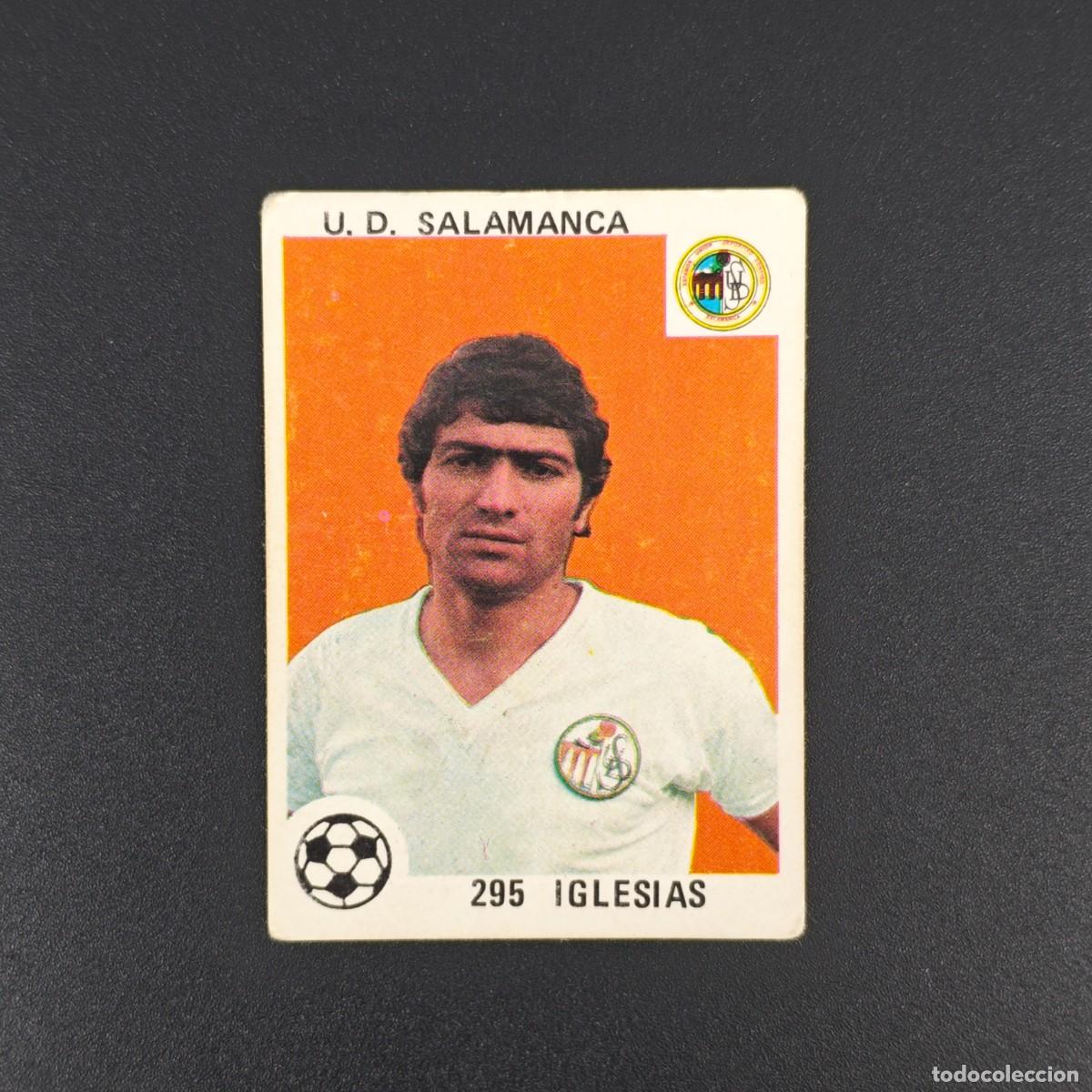 Fu&szlig;ball-Sticker: CROMO LIGA ESPA&Ntilde;OLA MAGA 295 IGLESIAS U. D. SALAMANCA NUNCA PEGADO SIN PEGAR 78 79 1978 1979 RA526