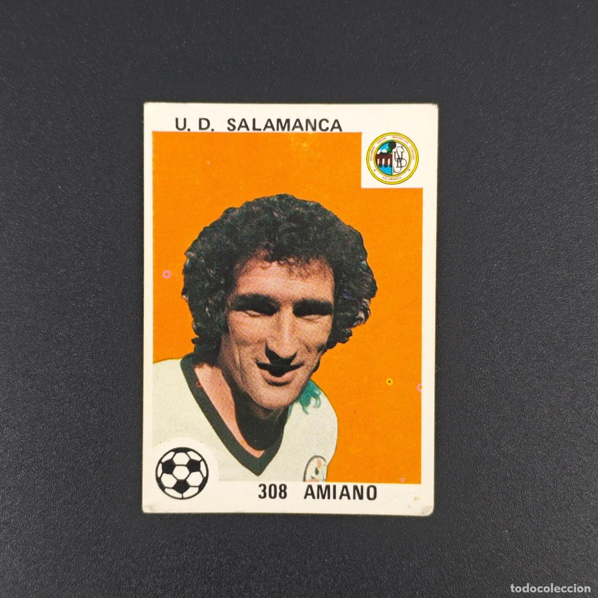 Cromos de F&uacute;tbol: CROMO LIGA ESPA&Ntilde;OLA MAGA 308 AMIANO U. D. SALAMANCA NUNCA PEGADO SIN PEGAR 78 79 1978 1979 RA526