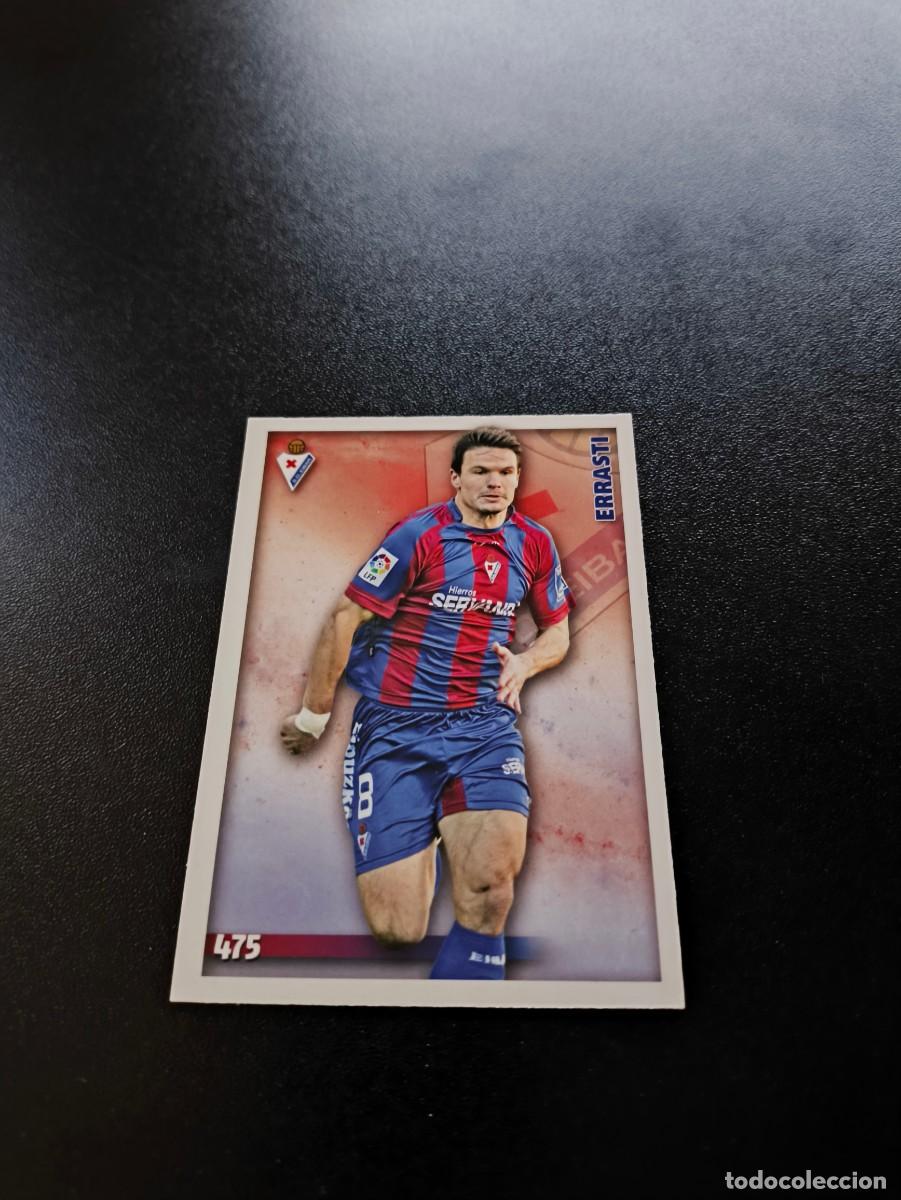 Cromos de F&uacute;tbol: 475 Errasti EIBAR MUNDICROMO LIGA 2014 2015 14 15 NO PANINI ESTE