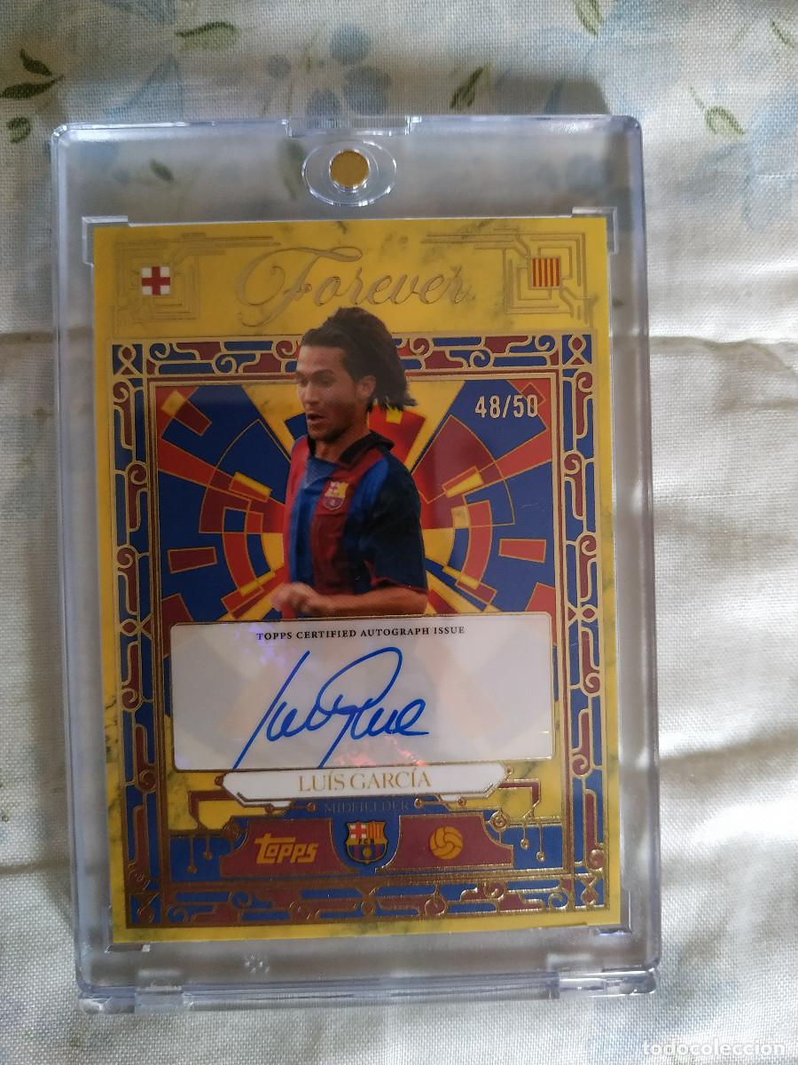 Cromos de F&uacute;tbol: Lu&iacute;s Garc&iacute;a. Auto Card. 48/50. Barcelona Forever. 2026