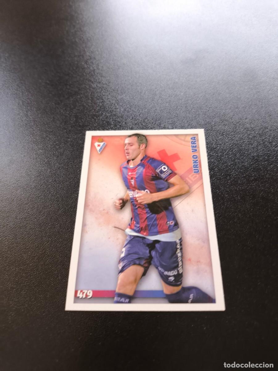 Cromos de F&uacute;tbol: 479 Urko Vera BAJA EIBAR MUNDICROMO LIGA 2014 2015 14 15 NO PANINI ESTE