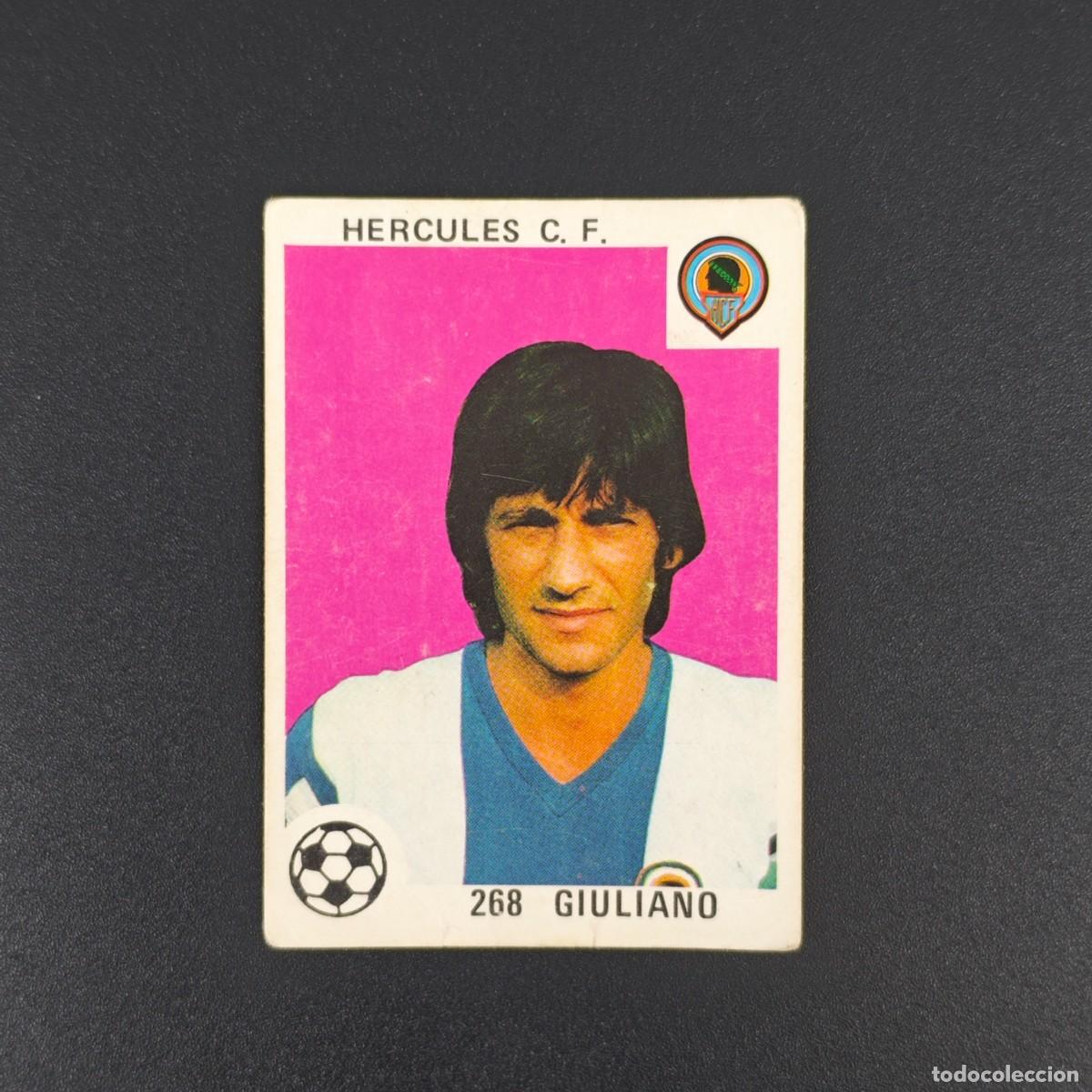 Cromos de F&uacute;tbol: CROMO LIGA ESPA&Ntilde;OLA MAGA 268 GIULIANO HERCULES NUNCA PEGADO SIN PEGAR 78 79 1978 1979 RA526