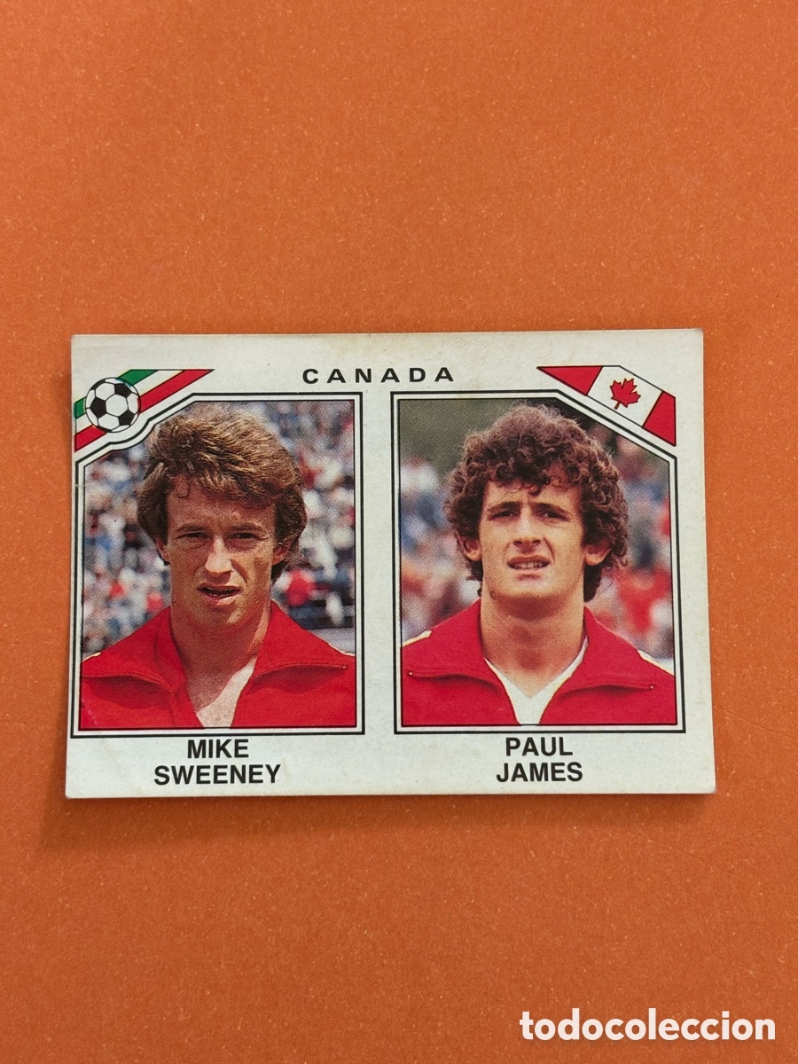 Cromos de F&uacute;tbol: MIKE SWEENEY PAUL JAMES CANADA 224 PANINI MEXICO 86 CROMO FUTBOL MUNDIAL WORLD CUP 1986 SIN PEGAR