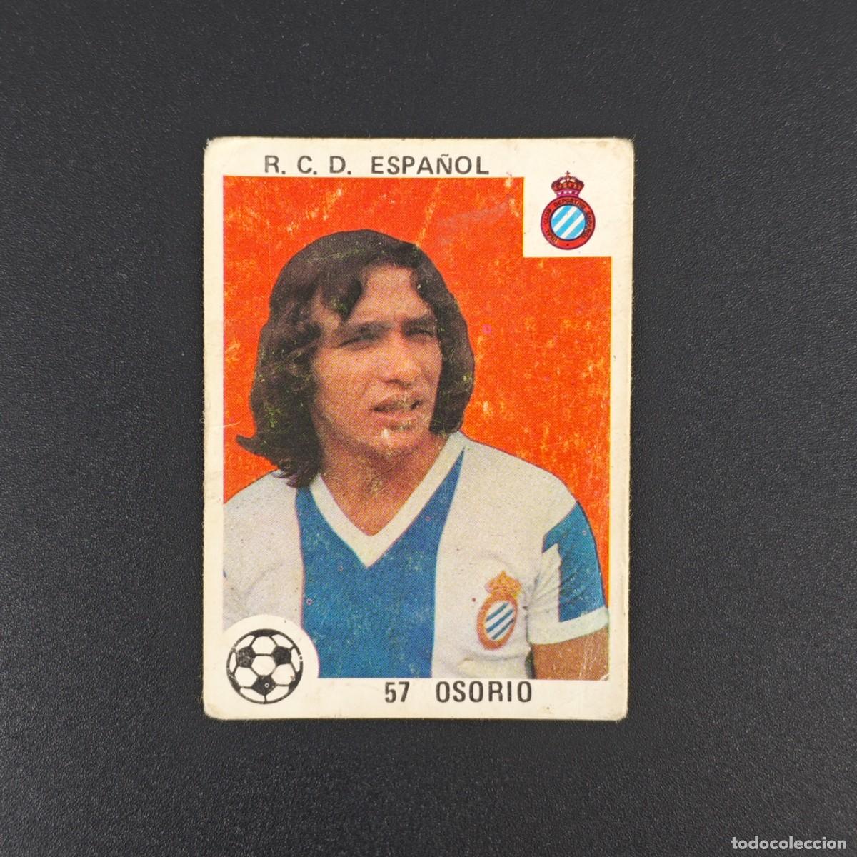 Cartes &agrave; collectionner de Football: CROMO LIGA MAGA 57 OSORIO ESPA&Ntilde;OL ESPANYOL NUNCA PEGADO SIN PEGAR 78 79 1978 1979 RA526