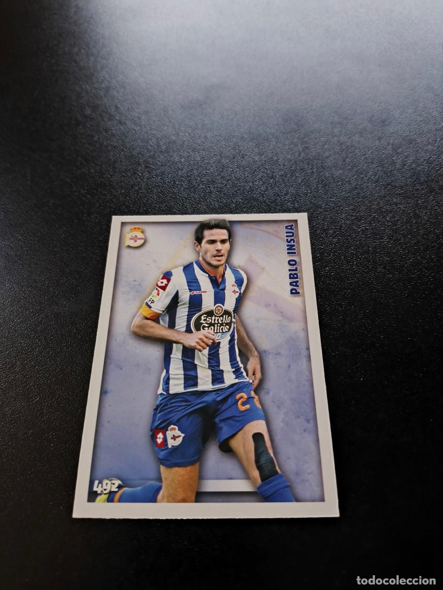 Figurine di Calcio: 492 Pablo Insua DEPORTIVO DE LA CORU&Ntilde;A MUNDICROMO LIGA 2014 2015 14 15 NO PANINI ESTE