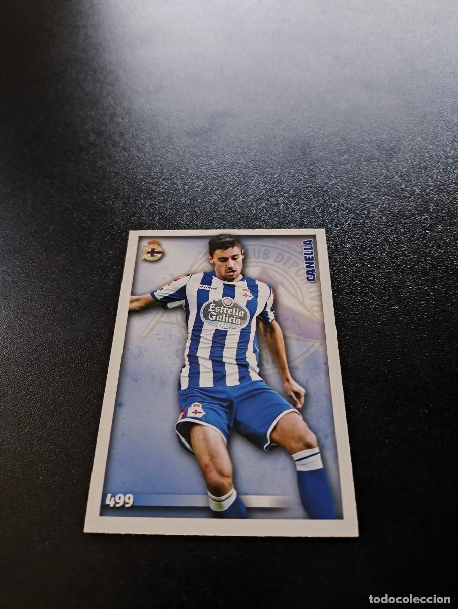 Figurine di Calcio: 499 Canella DEPORTIVO DE LA CORU&Ntilde;A MUNDICROMO LIGA 2014 2015 14 15 NO PANINI ESTE