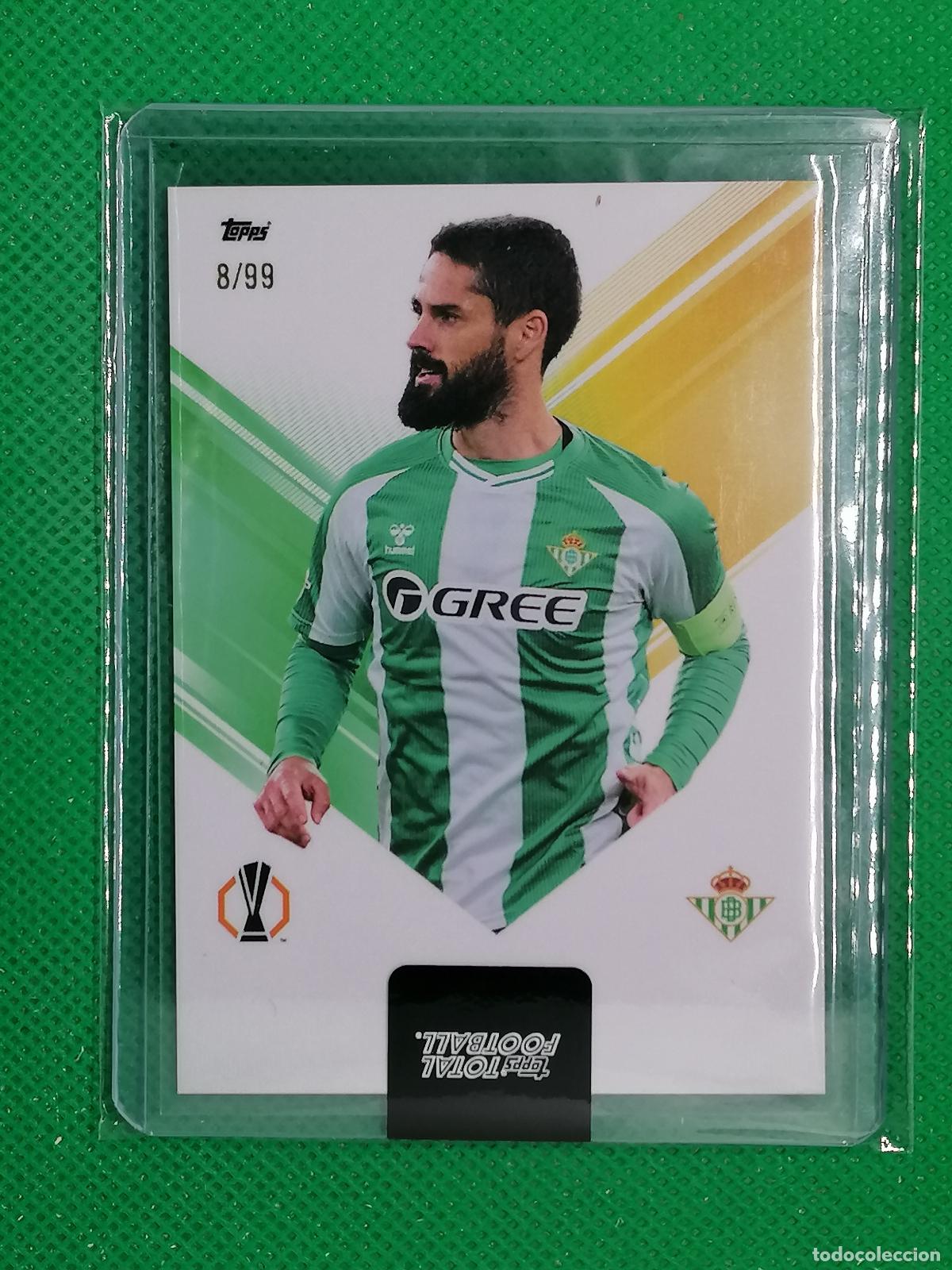 Cromos de F&uacute;tbol: ISCO BETIS /99 ⚽ TTF TOPPS TOTAL FOOTBALL 25 26 2025 2026 ⚽