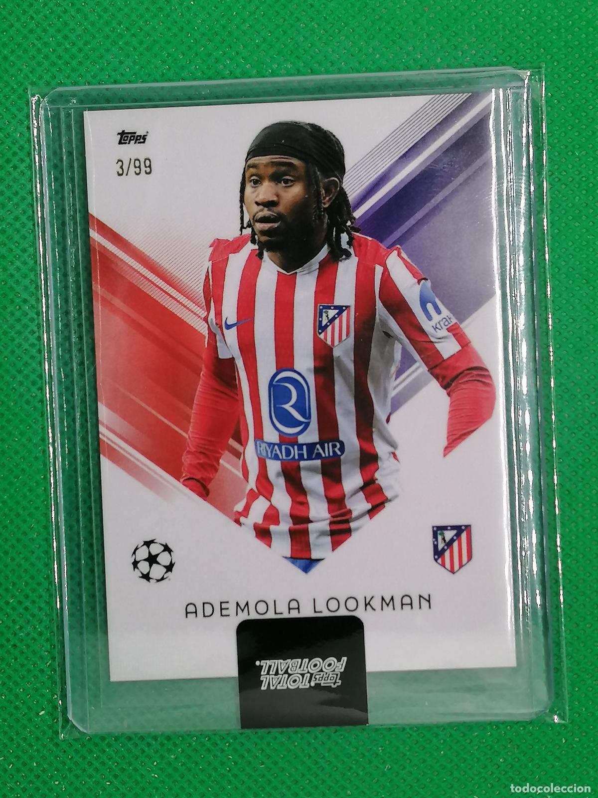 Fu&szlig;ball-Sticker: ADEMOLA LOOKMAN ATLETICO DE MADRID /99 ⚽ TTF TOPPS TOTAL FOOTBALL 25 26 2025 2026 ⚽