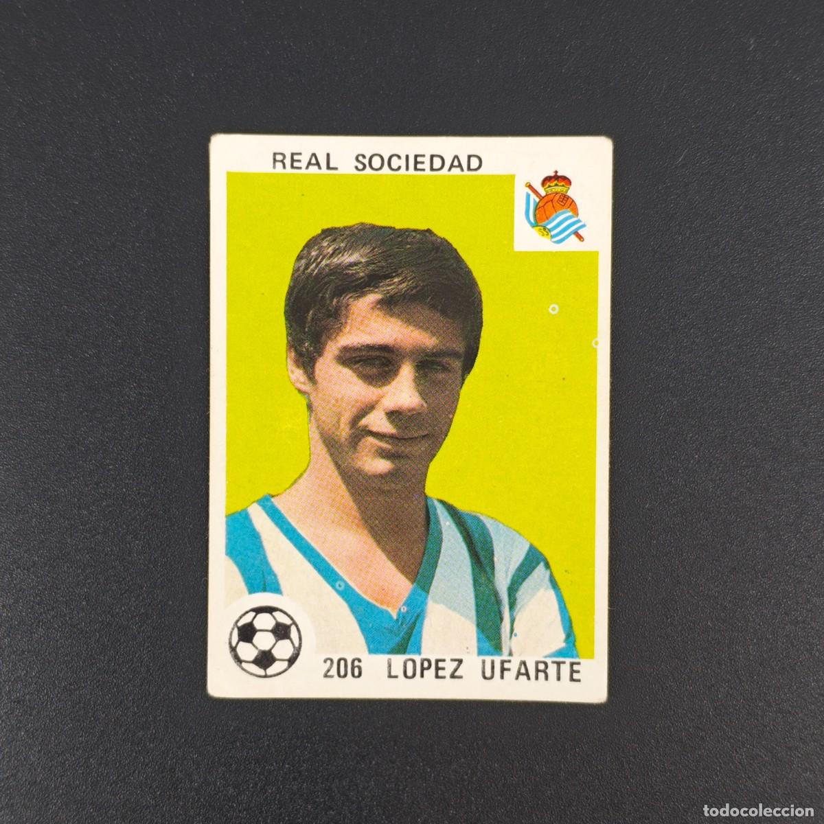 Cromos de F&uacute;tbol: CROMO LIGA ESPA&Ntilde;OLA MAGA 206 LOPEZ UFARTE REAL SOCIEDAD NUNCA PEGADO SIN PEGAR 78 79 1978 1979 RA526