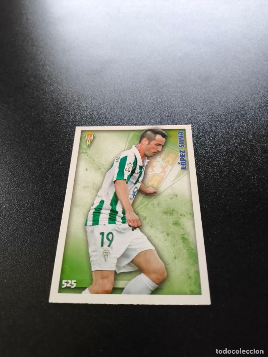 Cromos de F&uacute;tbol: 525 L&oacute;pez Silva CORDOBA MUNDICROMO LIGA 2014 2015 14 15 NO PANINI ESTE