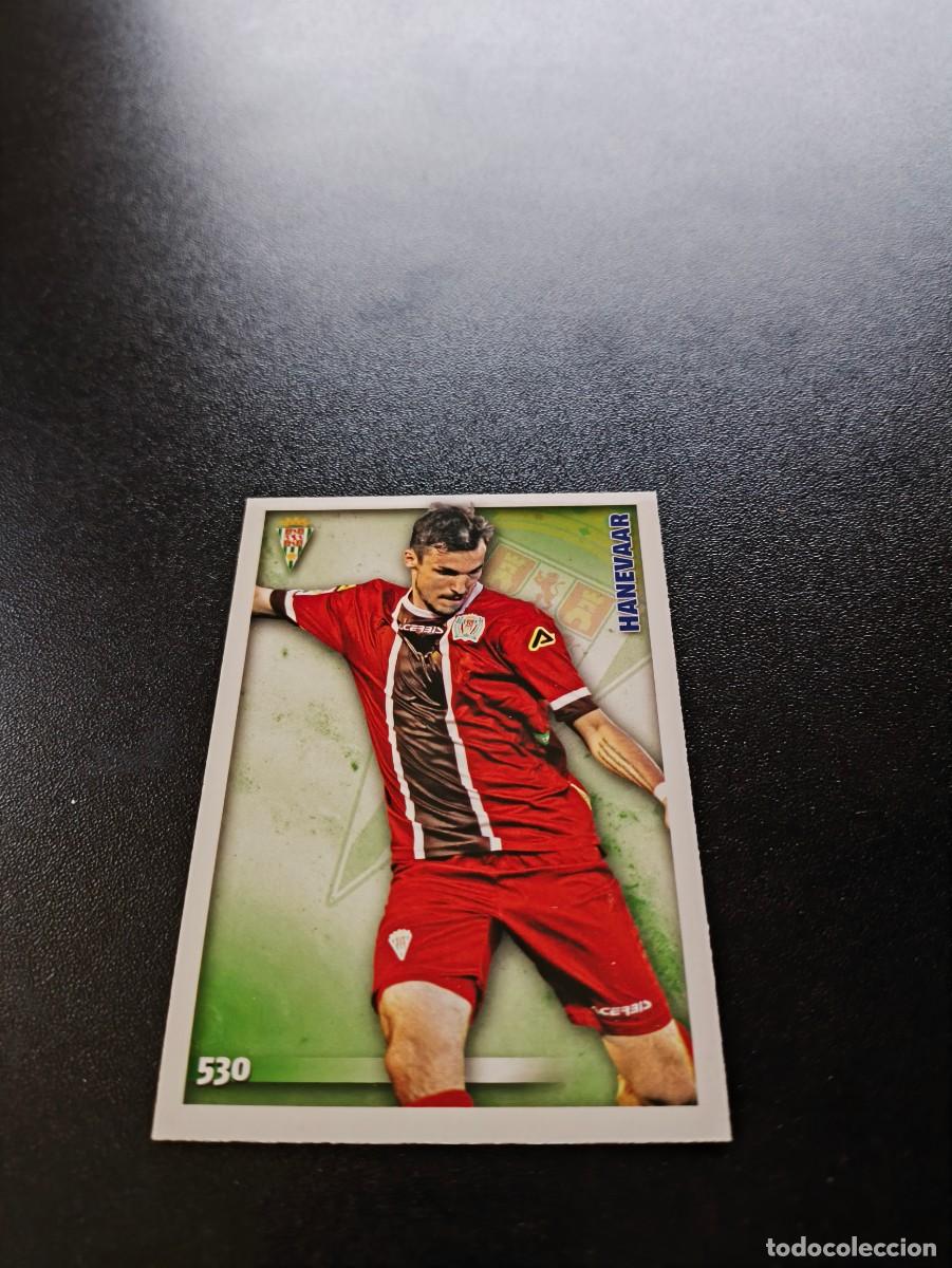Cromos de F&uacute;tbol: 530 Hanevaar CORDOBA MUNDICROMO LIGA 2014 2015 14 15 NO PANINI ESTE