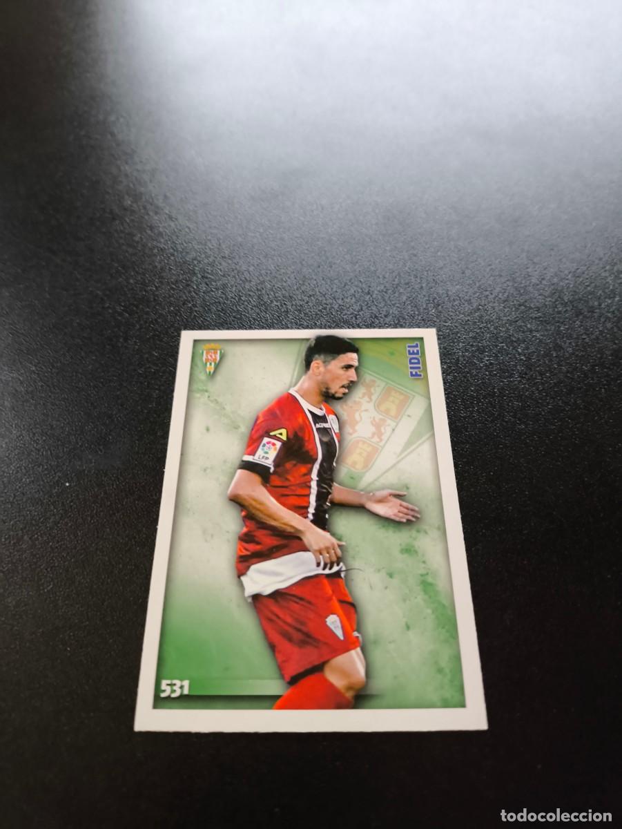 Cromos de F&uacute;tbol: 531 Fidel ALTA CORDOBA MUNDICROMO LIGA 2014 2015 14 15 NO PANINI ESTE