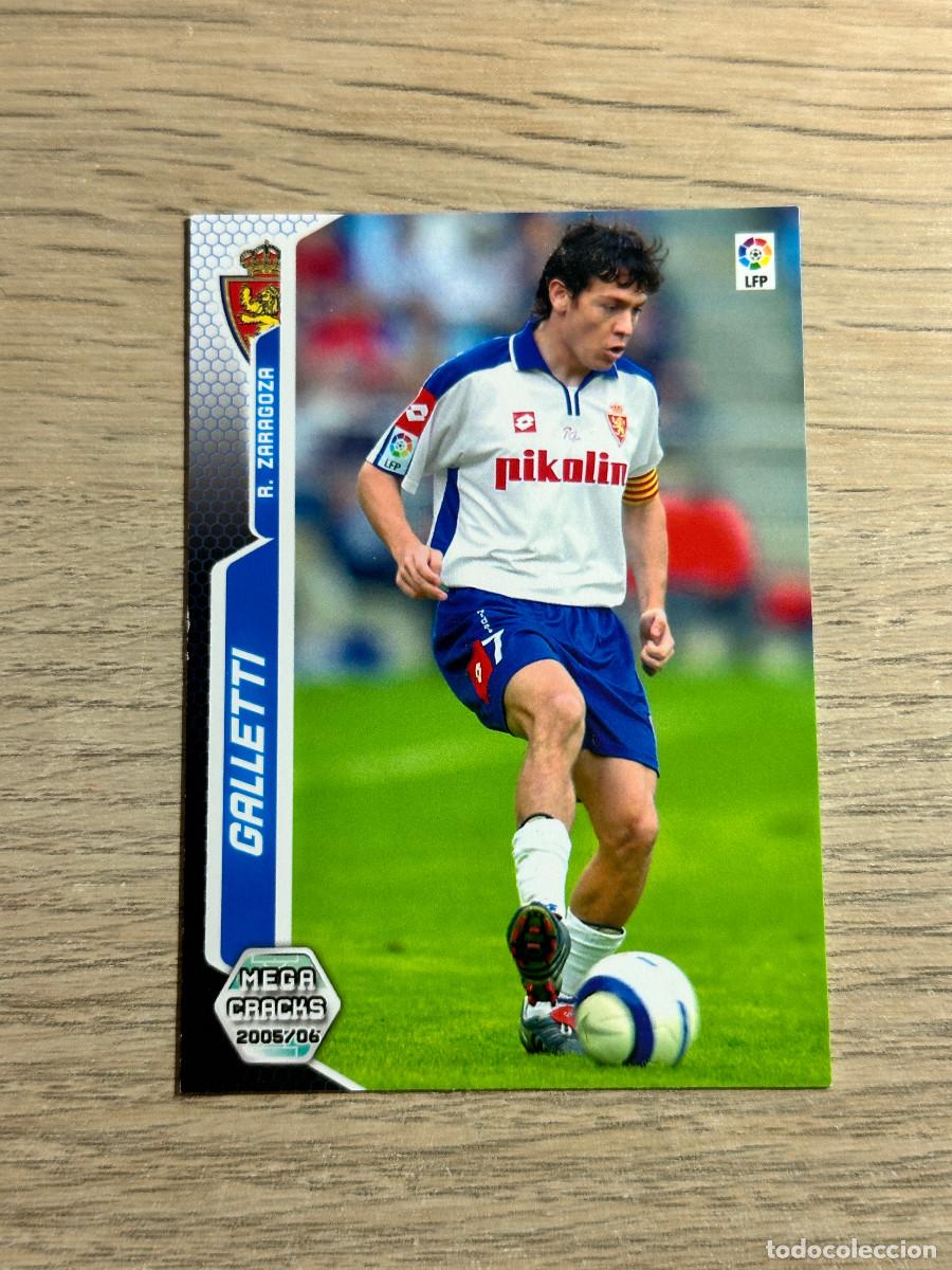 Cromos de F&uacute;tbol: GALLETTI N&ordm; 358 ZARAGOZA 2005 2006 PANINI MEGACRACKS 05 06