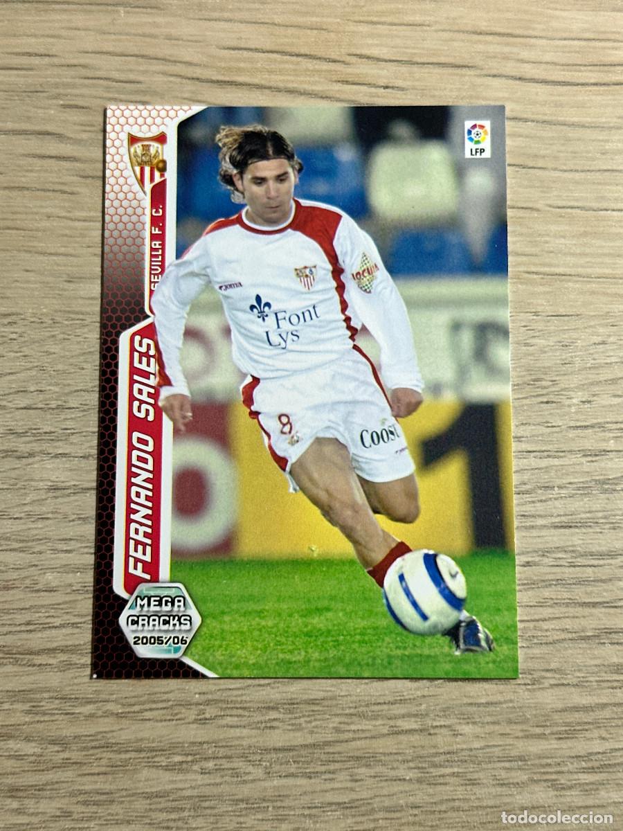 Cromos de F&uacute;tbol: FERNANDO SALES N&ordm; 284 BIS SEVILLA 2005 2006 PANINI MEGACRACKS 05 06