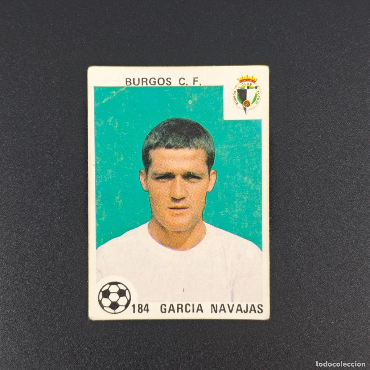 Cromos de Futebol: CROMO LIGA ESPA&Ntilde;OLA MAGA 184 GARCIA NAVAJAS BURGOS NUNCA PEGADO SIN PEGAR 78 79 1978 1979 RA526