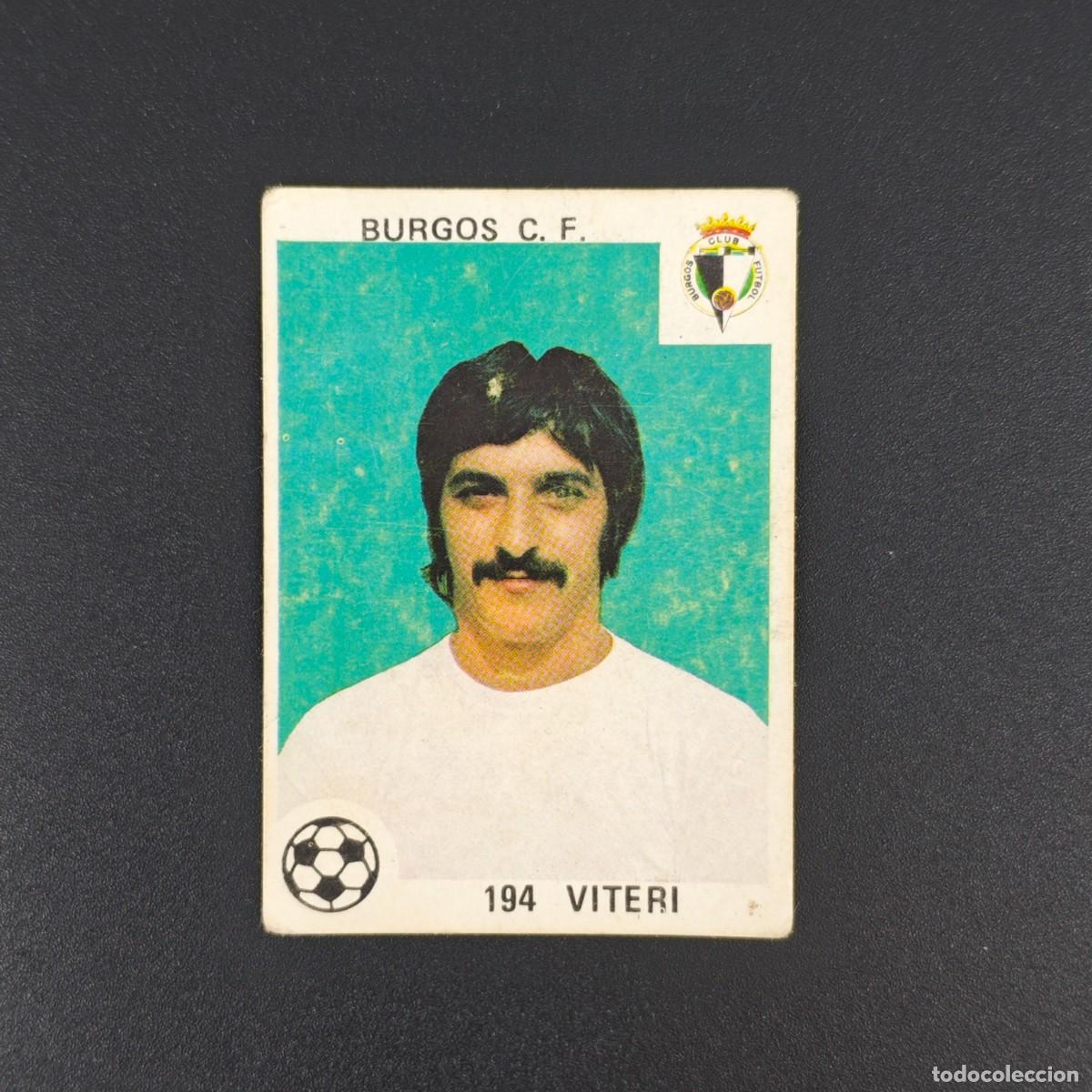 Cromos de Futebol: CROMO LIGA ESPA&Ntilde;OLA MAGA 194 VITERI BURGOS NUNCA PEGADO SIN PEGAR 78 79 1978 1979 RA526