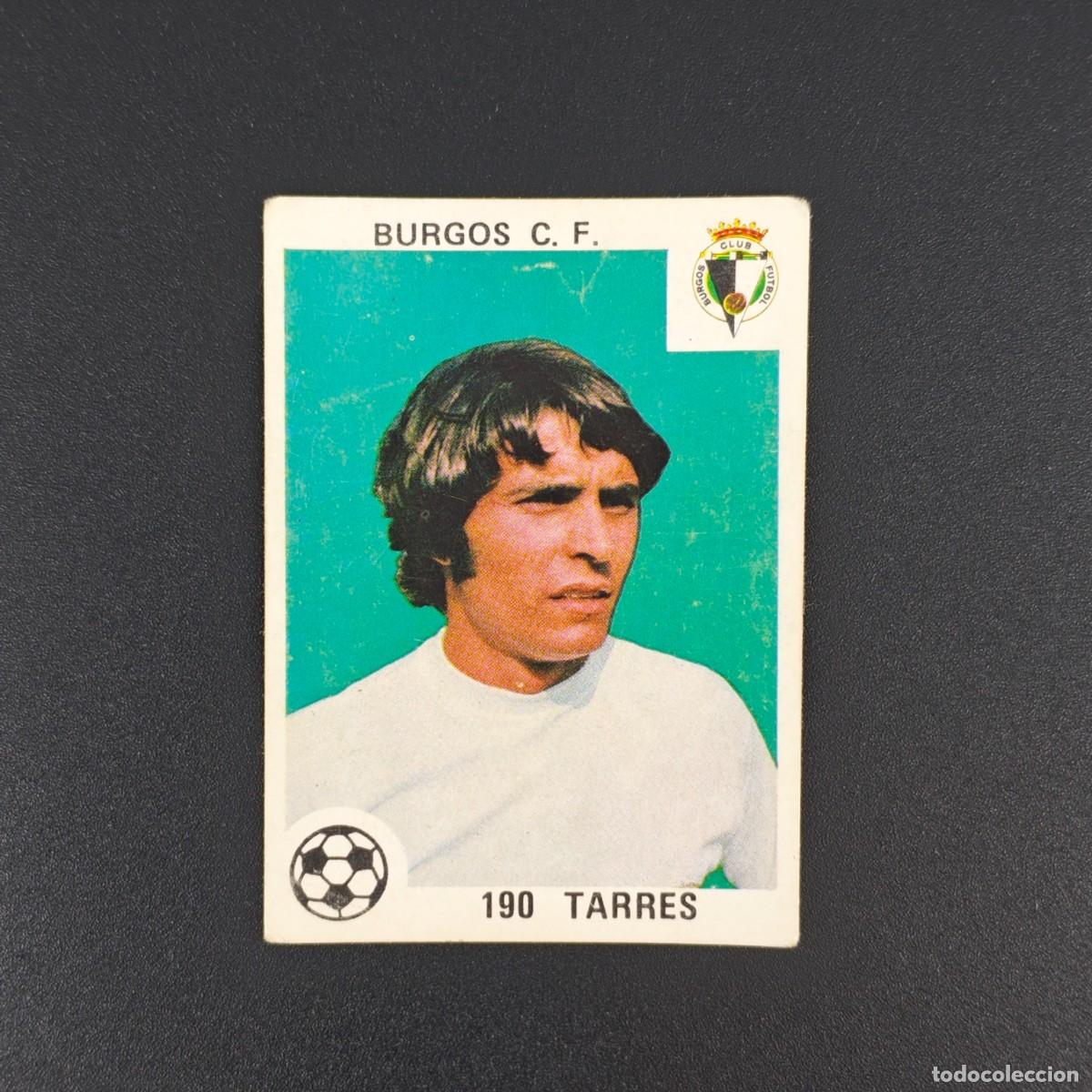 Fu&szlig;ball-Sticker: CROMO LIGA ESPA&Ntilde;OLA MAGA 190 TARRES BURGOS NUNCA PEGADO SIN PEGAR 78 79 1978 1979 RA526