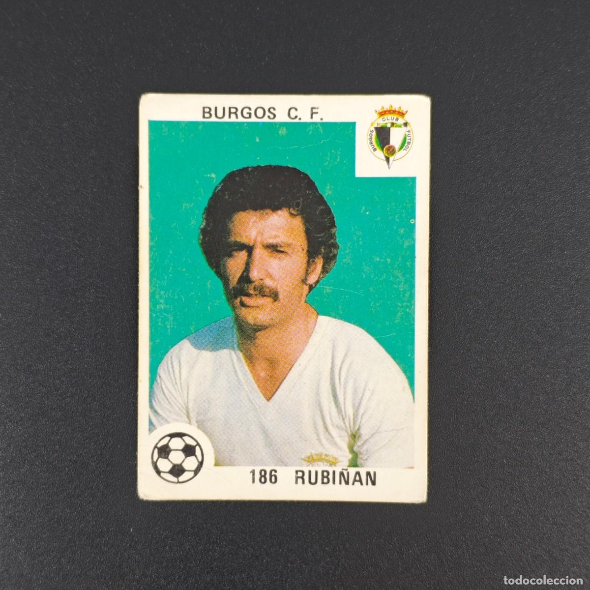 Figurine di Calcio: CROMO LIGA ESPA&Ntilde;OLA MAGA 186 RUBI&Ntilde;AN BURGOS NUNCA PEGADO SIN PEGAR 78 79 1978 1979 RA526