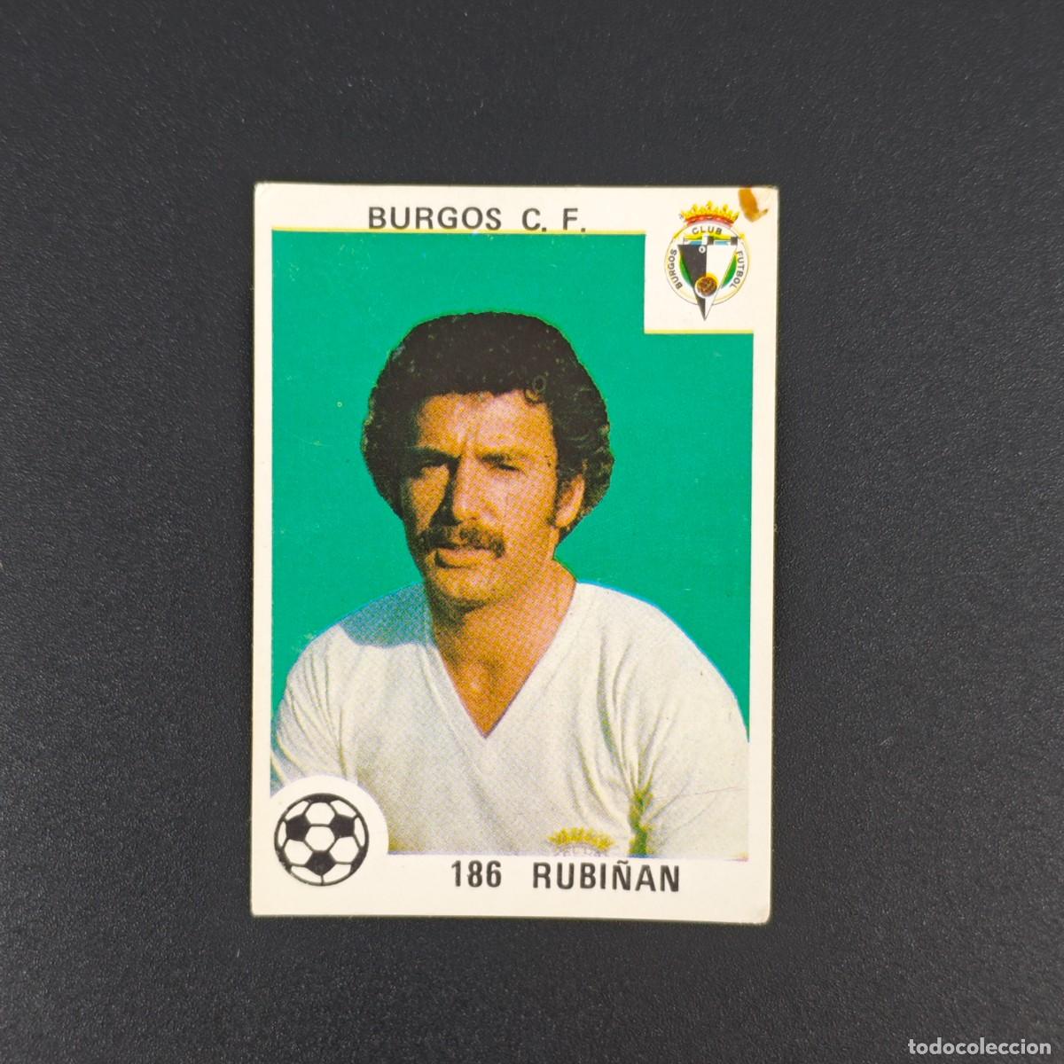 Figurine di Calcio: CROMO LIGA ESPA&Ntilde;OLA MAGA 186 RUBI&Ntilde;AN BURGOS NUNCA PEGADO SIN PEGAR 78 79 1978 1979 RA526