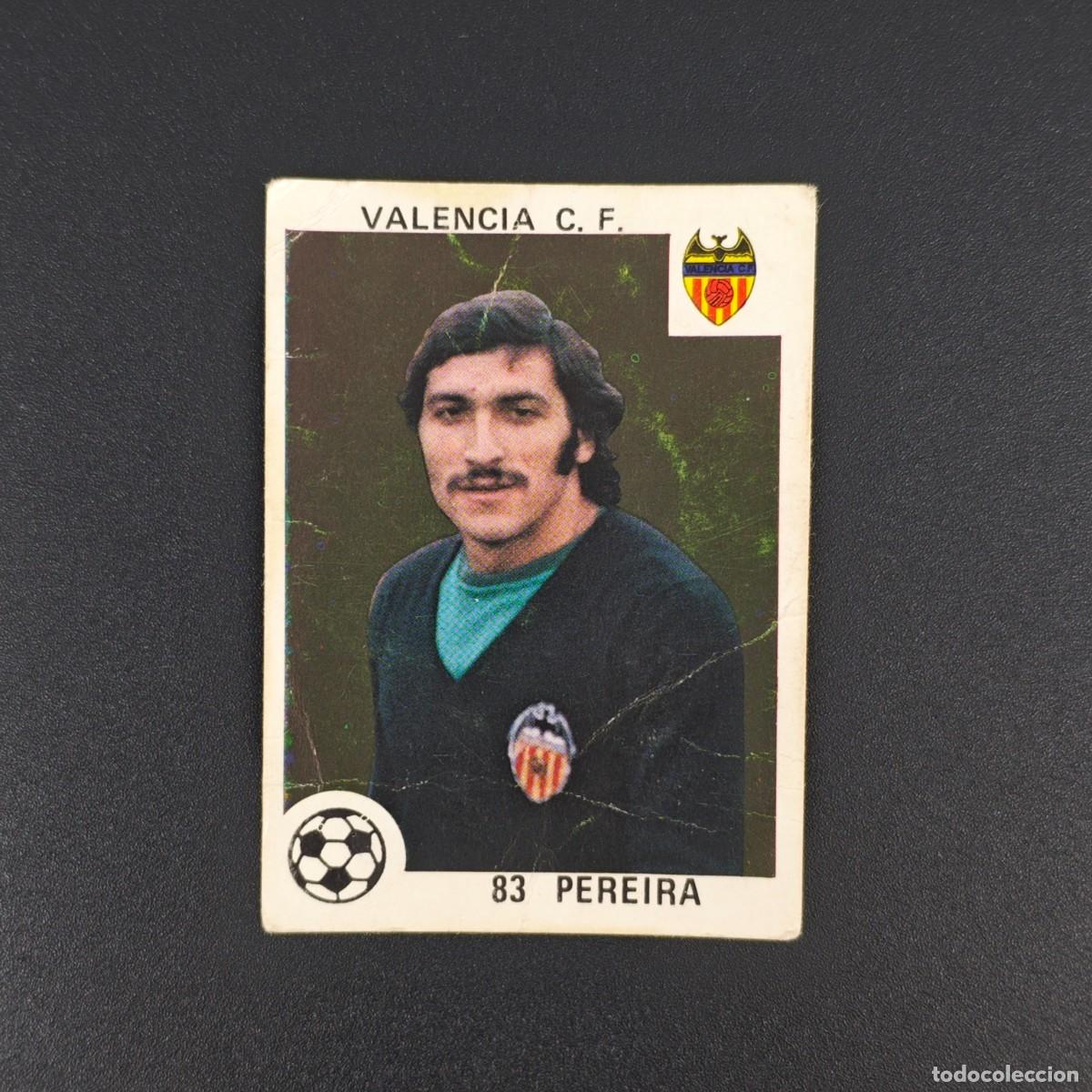 Cromos de F&uacute;tbol: CROMO LIGA ESPA&Ntilde;OLA MAGA 83 PEREIRA VALENCIA LEER NUNCA PEGADO SIN PEGAR 78 79 1978 1979 RA526