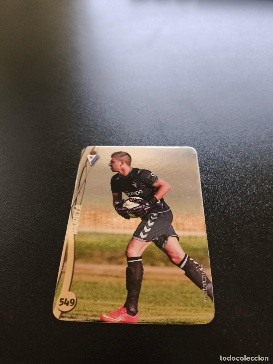Cromos de F&uacute;tbol: 549 IRURETA EIBAR BRILLO LISO PLATA TOP MUNDICROMO LIGA 2014 2015 14 15 NO PANINI ESTE