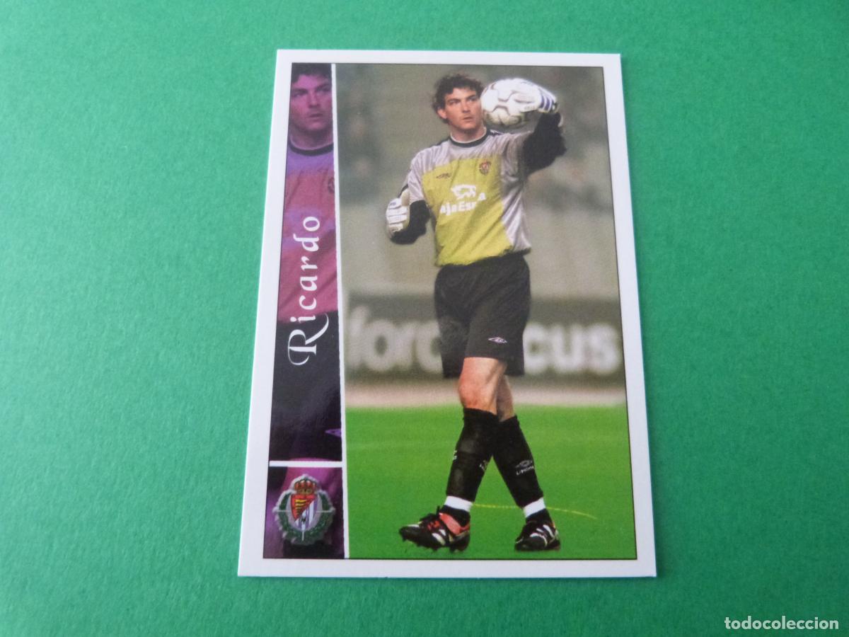 Cromos de F&uacute;tbol: TRADING CARD FUTBOL RICARDO REAL VALLADOLID N&ordm; 301 FICHAS LIGA MUNDICROMO 2003/02-03
