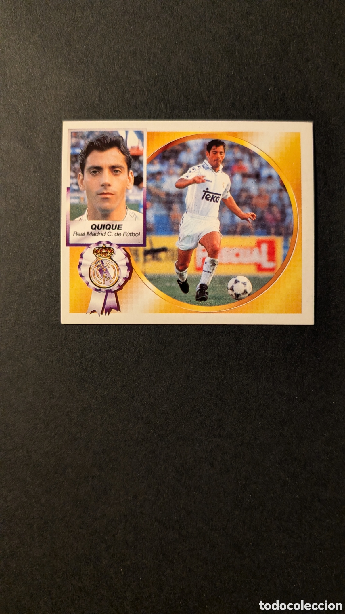 Fu&szlig;ball-Sticker: QUIQUE REAL MADRID FICHAJE 8 VERSION LIGA ESTE 1994/95 NUNCA PEGADO SIN PEGAR