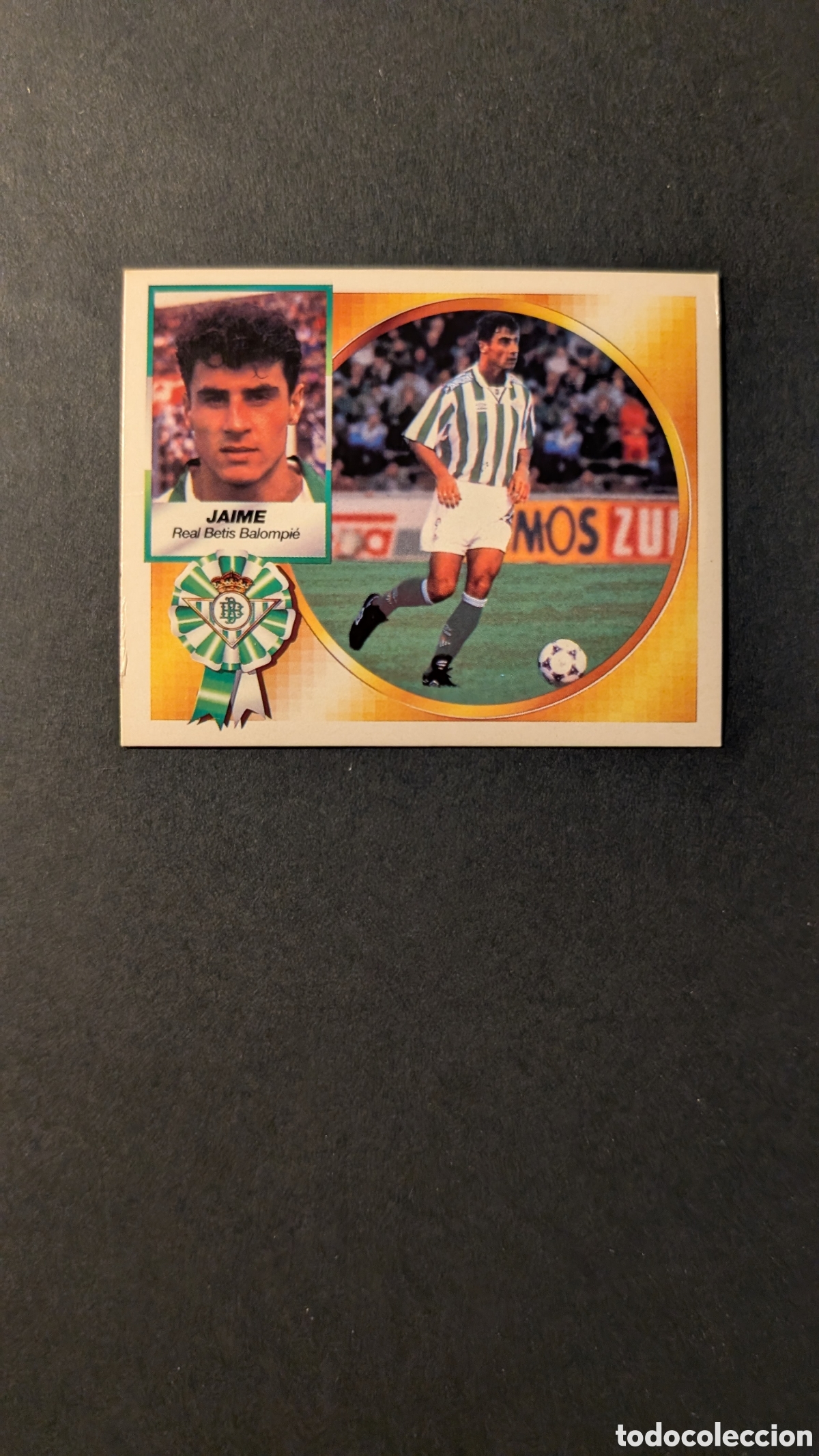 Fu&szlig;ball-Sticker: JAIME BETIS FICHAJE 7 BIS LIGA ESTE 1994/95 NUNCA PEGADO SIN PEGAR
