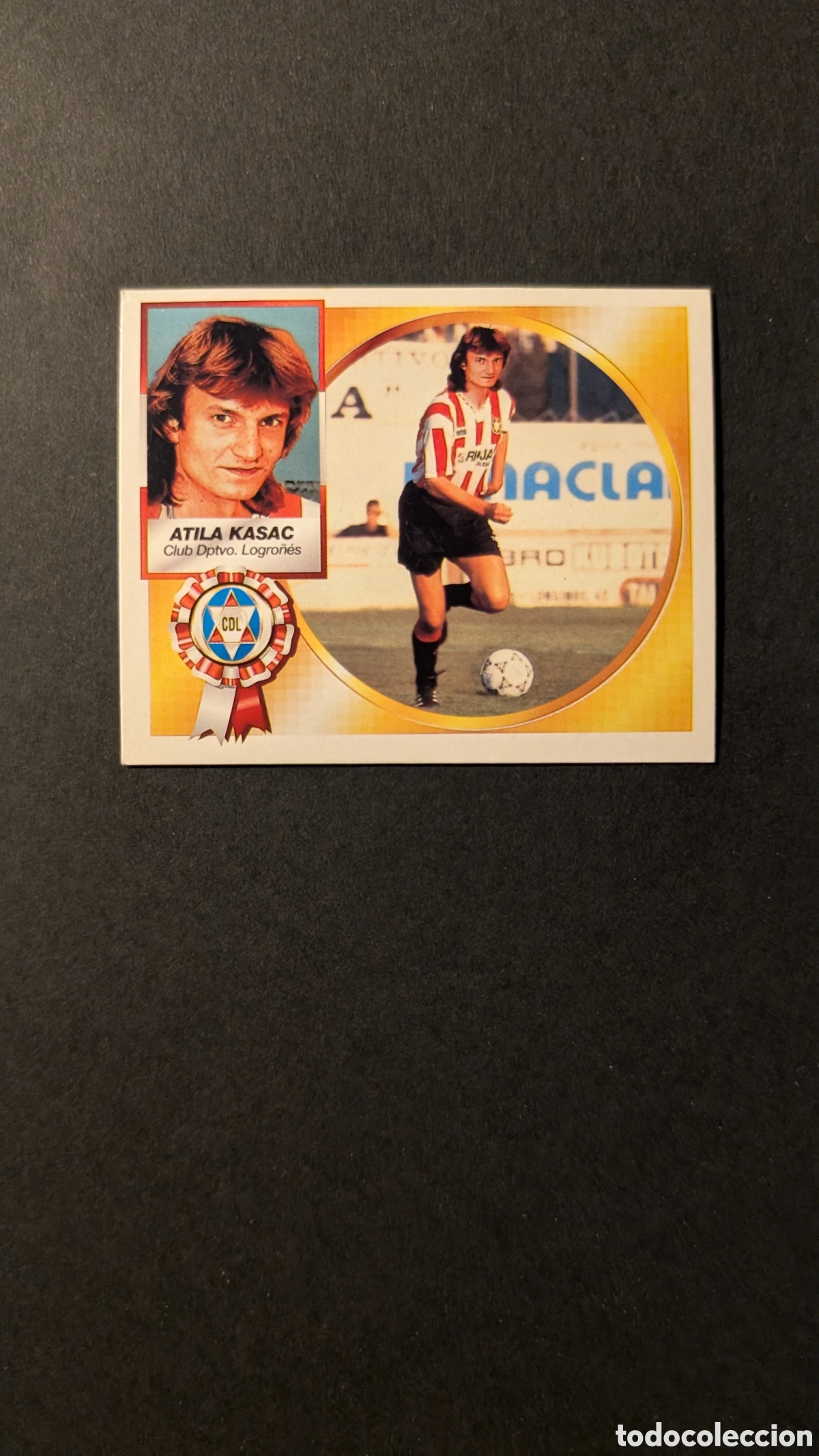 Cartes &agrave; collectionner de Football: ATILA KASAC VERSION LOGRO&Ntilde;ES COLOCA LIGA ESTE 1994/95 NUNCA PEGADO SIN PEGAR