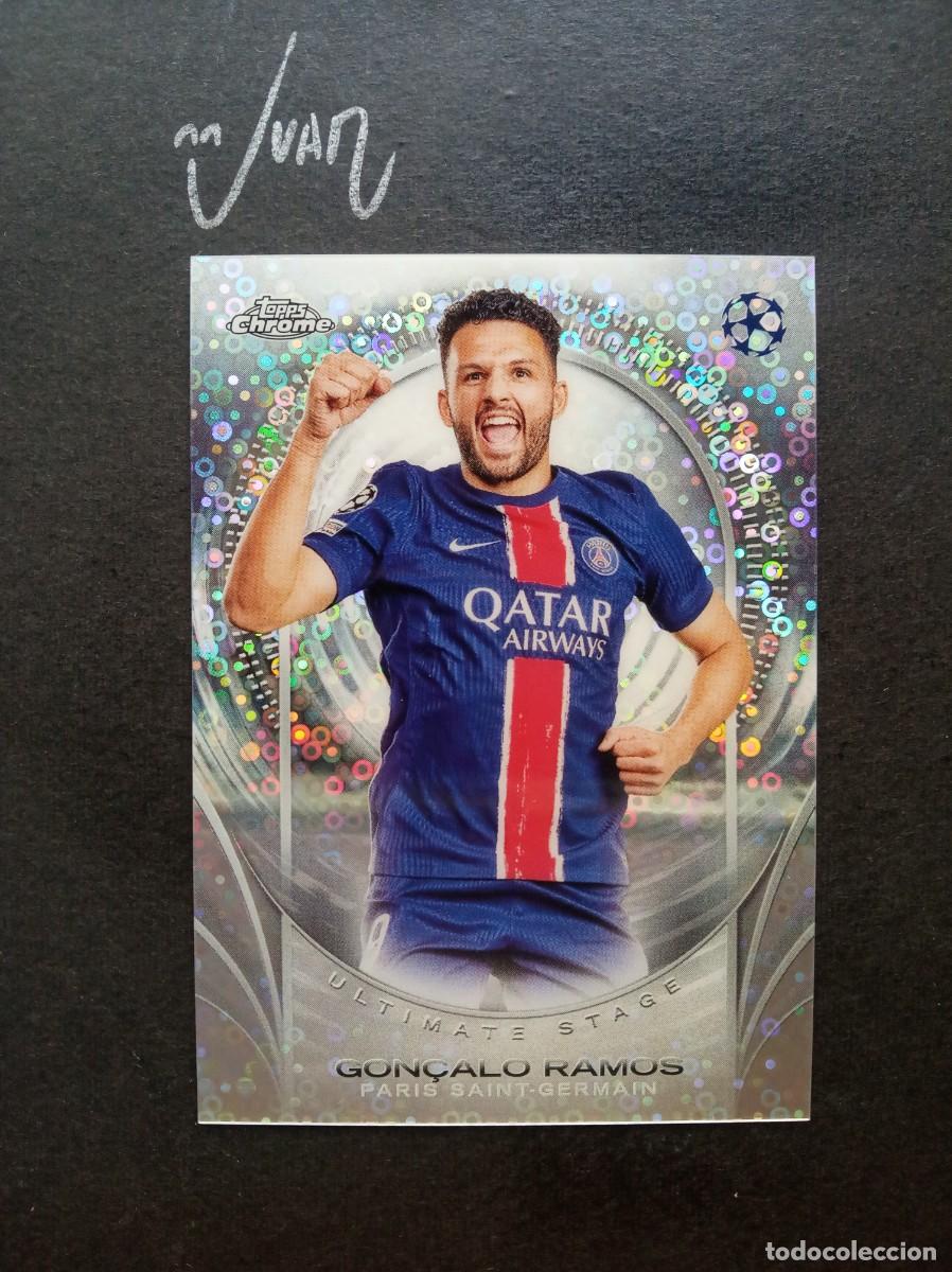 Football Stickers: 37 ULTIMATE STAGE GON&Ccedil;ALO RAMOS PARIS SAINT-GERMAIN ⚽ TOPPS &reg; CHROME UCC UEFA 2024 2025 24 25 NUEVO