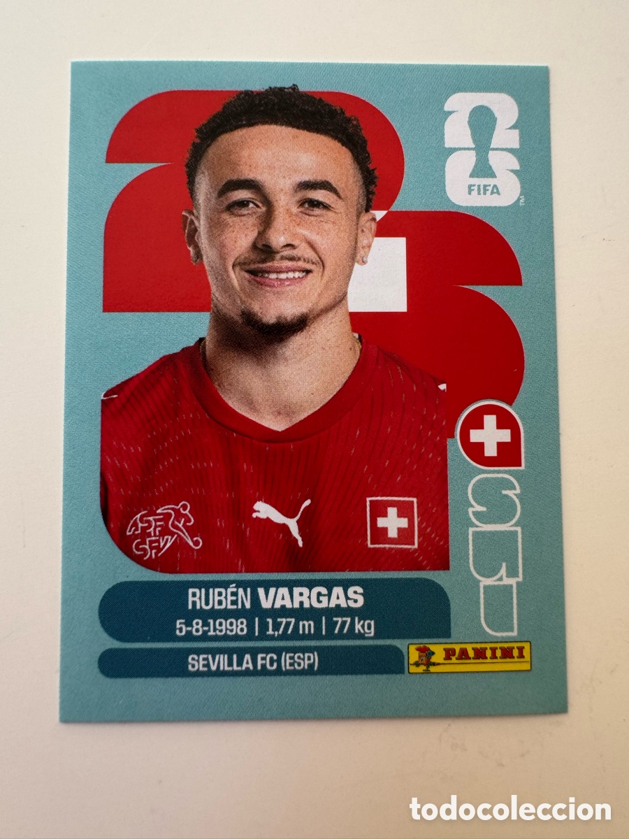 Figurine di Calcio: Suiza SUI MUNDIAL FIFA WORLD CUP 2026 STICKER PANINI SUI18 &ndash; Rub&eacute;n Vargas N&ordm; 18