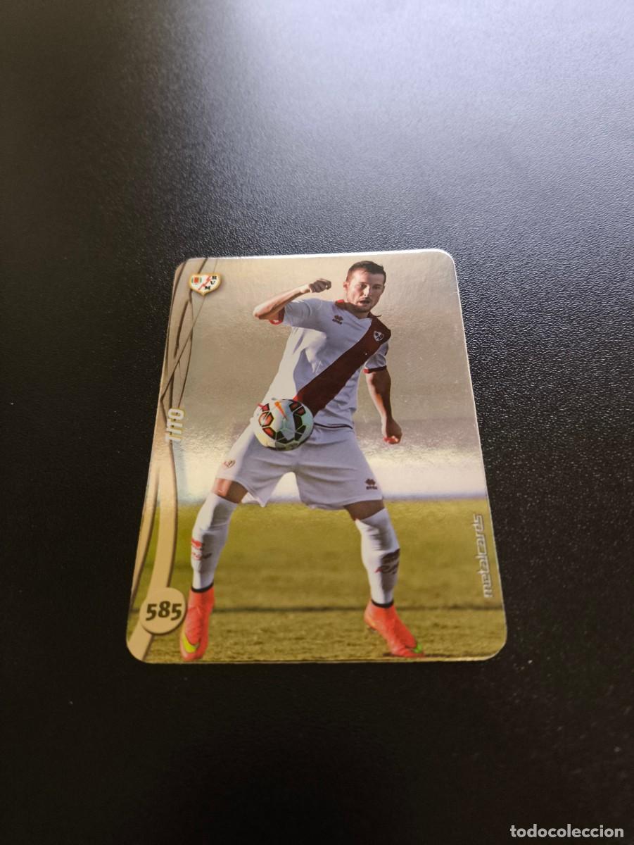 Cromos de F&uacute;tbol: 585 TITO RAYO VALLECANO BRILLO LISO PLATA MUNDICROMO LIGA 2014 2015 14 15 NO PANINI ESTE