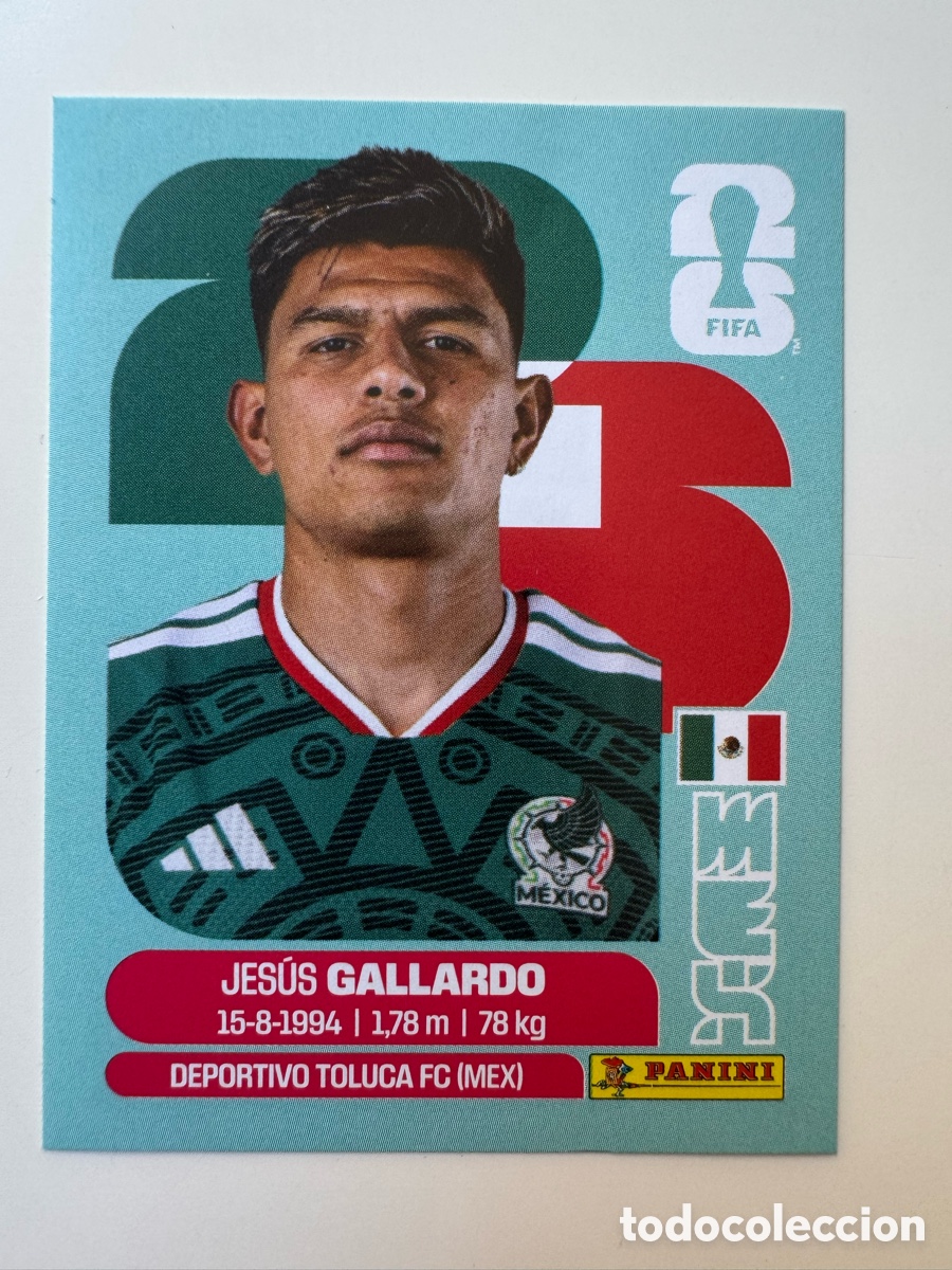 Cromos de F&uacute;tbol: M&eacute;xico MEX MUNDIAL FIFA WORLD CUP 2026 STICKER PANINI MEX6 &ndash; Jes&uacute;s Gallardo N&ordm; 6
