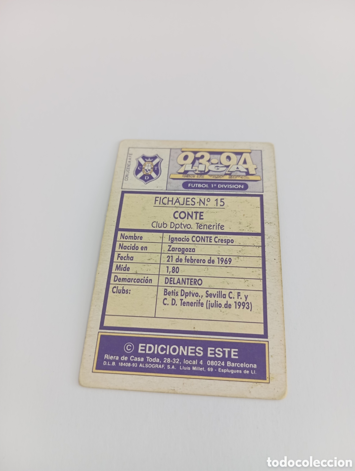 Cromos de F&uacute;tbol: FICHAJE 15 CONTE Liga Este 1993 1994 CART&Oacute;N Panini 93 94 NUEVO NUNCA PEGADO