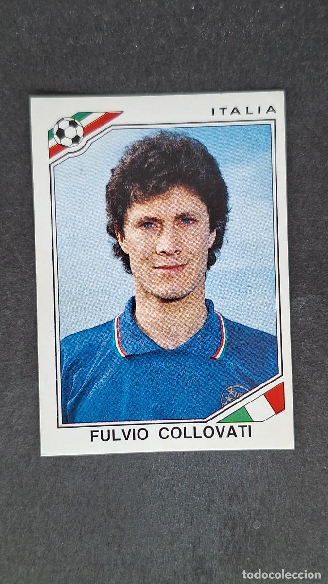Cromos de F&uacute;tbol: L3 FULVIO COLLOVATI SELECCION ITALIA 42 MUNDIAL MEXICO 86 1986 PANINI NUNCA PEGADO SIN PEGAR