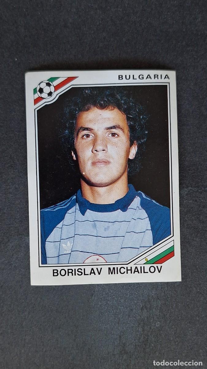 Football Stickers: L3 BORISLAV MICHAILOV SELECCION BULGARIA 56 MUNDIAL MEXICO 86 1986 PANINI NUNCA PEGADO SIN PEGAR