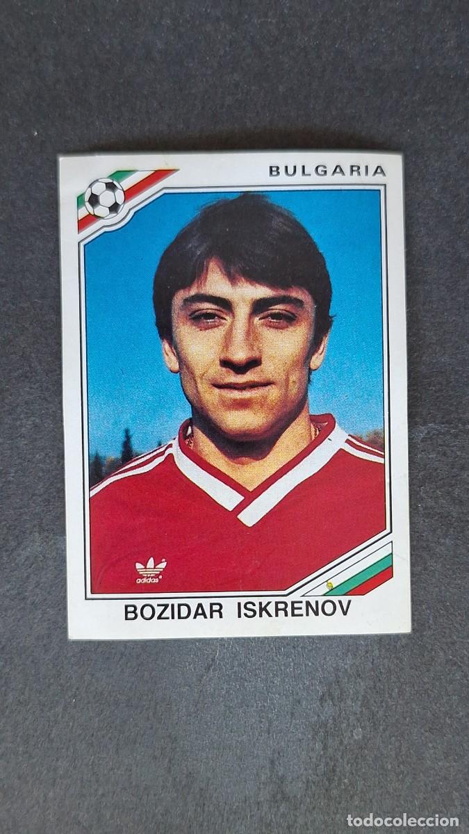 Figurine di Calcio: L3 BOZIDAR ISKRENOV SELECCION BULGARIA 68 MUNDIAL MEXICO 86 1986 PANINI NUNCA PEGADO SIN PEGAR
