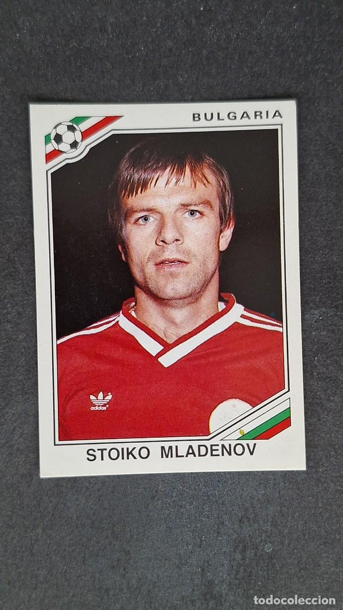 Figurine di Calcio: L3 STOIKO MLADENOV SELECCION BULGARIA 70 MUNDIAL MEXICO 86 1986 PANINI NUNCA PEGADO SIN PEGAR