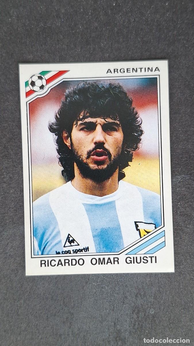 Cromos de F&uacute;tbol: L3 RICARDO OMAR GIUSTI SELECCION ARGENTINA 81 MUNDIAL MEXICO 86 1986 PANINI NUNCA PEGADO SIN PEGAR
